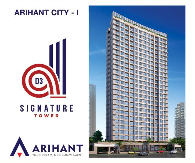 Arihant City Signature Tower D3  - Thane West