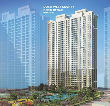 Dosti West County - Dosti Cedar by Dosti Realty Ltd