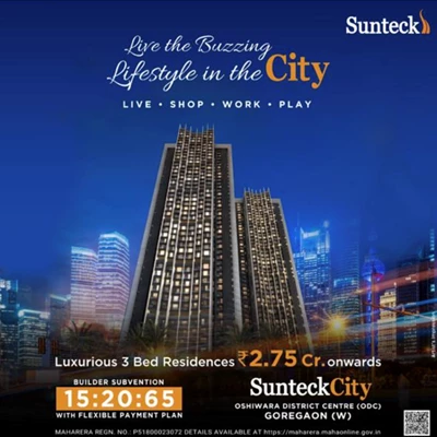 Sunteck City Avenue 4, Goregaon West by Sunteck Realty Limited
