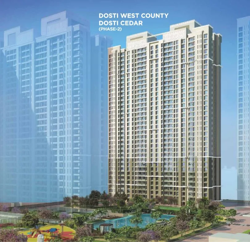 2 Semi-Furnished in Dosti West County - Dosti Cedar , Thane West