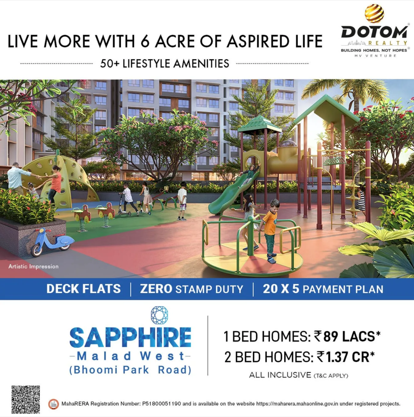 Dotom Sapphire, Malad West