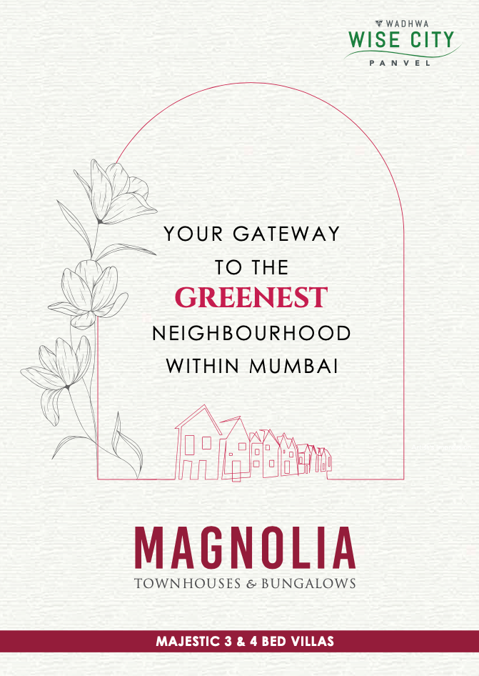 Wadhwa Wise City Magnolia