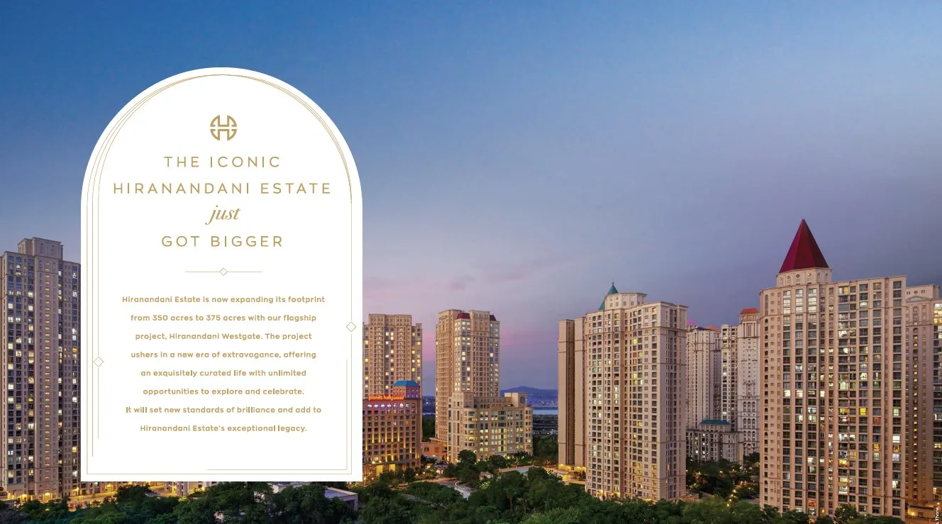 Hiranandani Westgate Phase 1