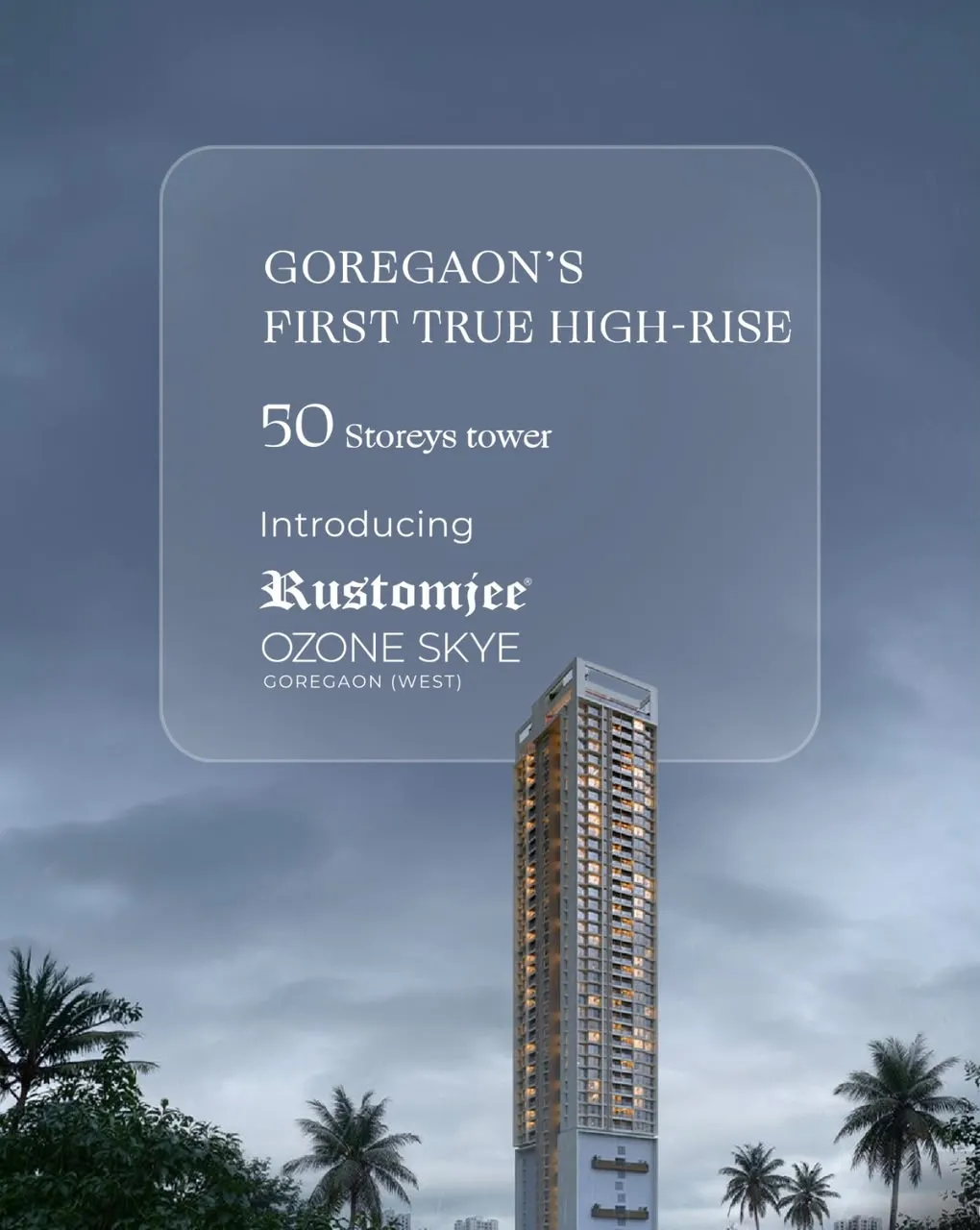 Rustomjee Ozone Skye, Goregaon West