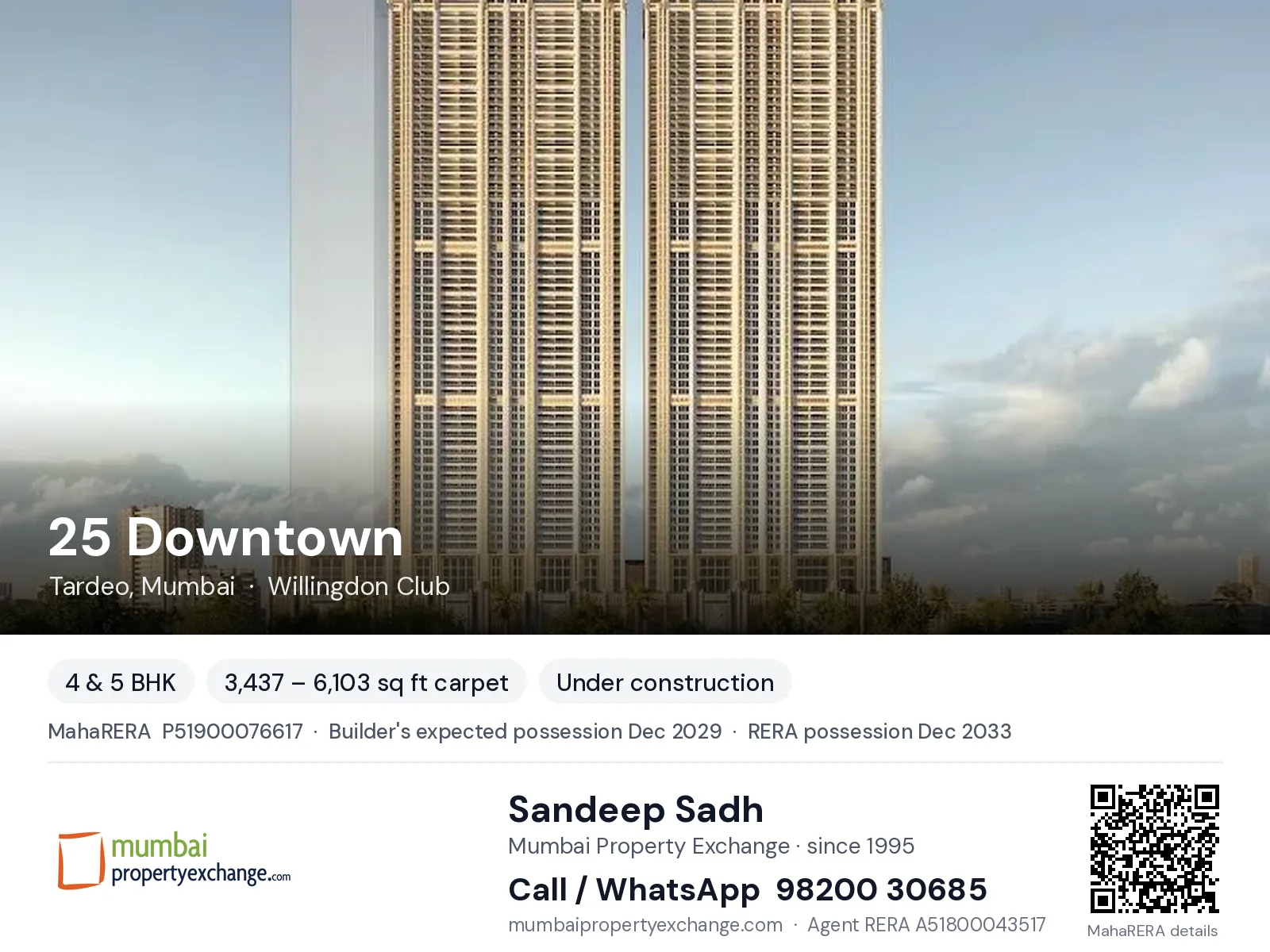 25 Downtown, Tardeo, Mumbai — 4 & 5 BHK new project, builder's expected possession Dec 2029, RERA possession Dec 2033 | Mumbai Property Exchange, Sandeep Sadh 98200 30685