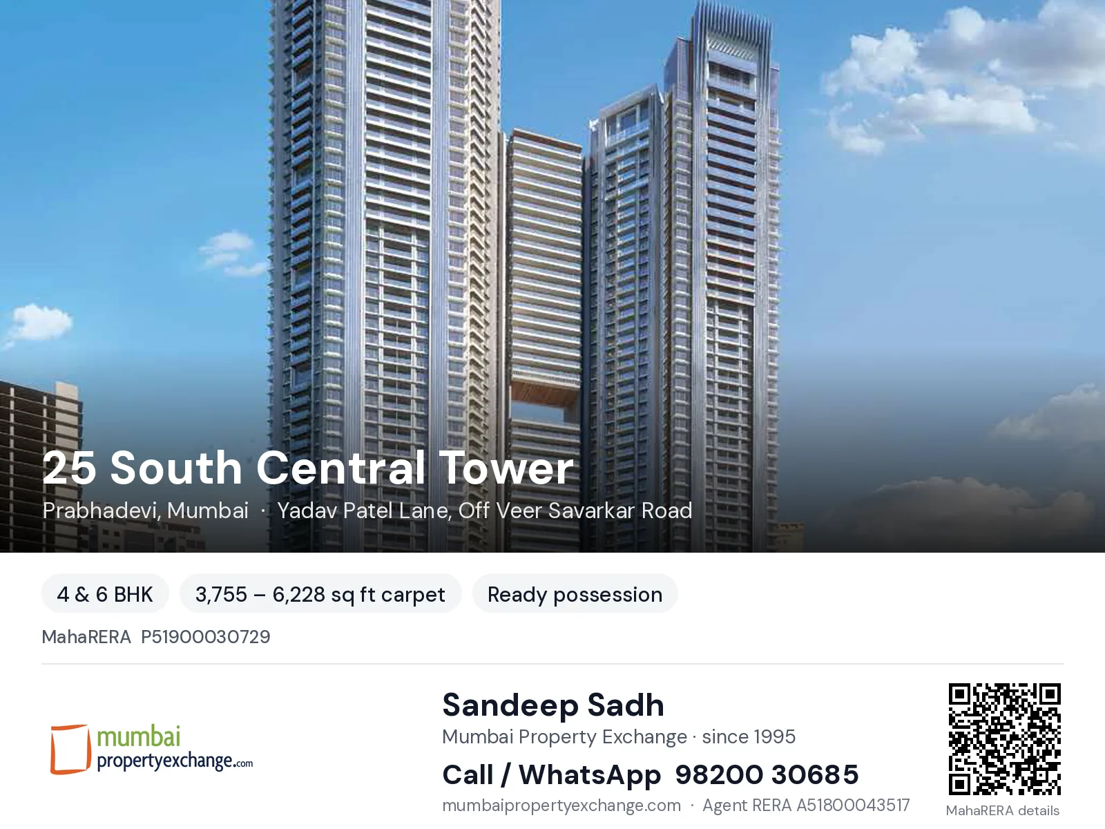 25 South Central Tower by Hubtown, Prabhadevi, Mumbai — 4 & 6 BHK ready-to-move project | Mumbai Property Exchange, Sandeep Sadh 98200 30685
