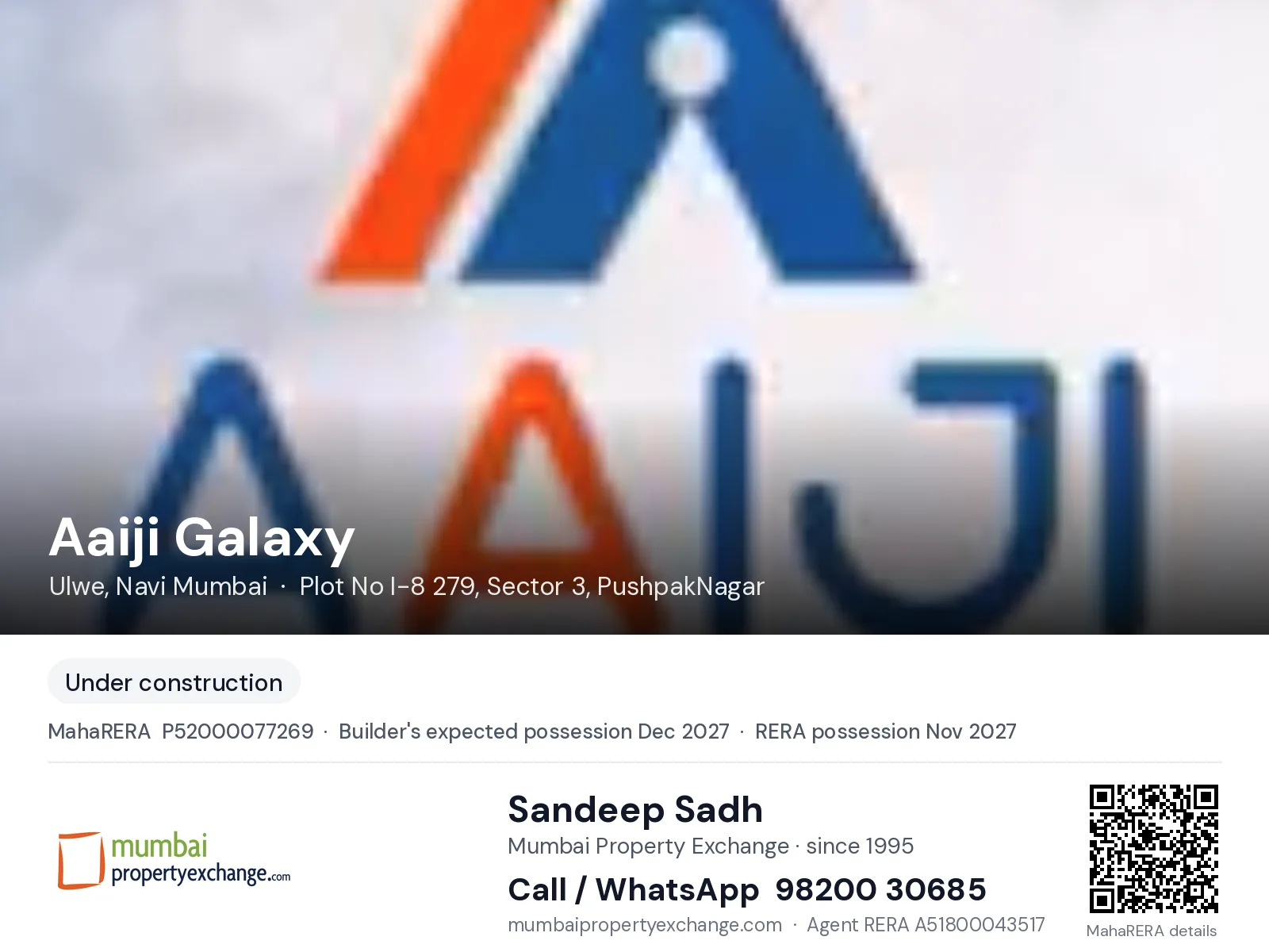 Aaiji Galaxy, Ulwe, Navi Mumbai — new project, builder's expected possession Dec 2027, RERA possession Nov 2027 | Mumbai Property Exchange, Sandeep Sadh 98200 30685