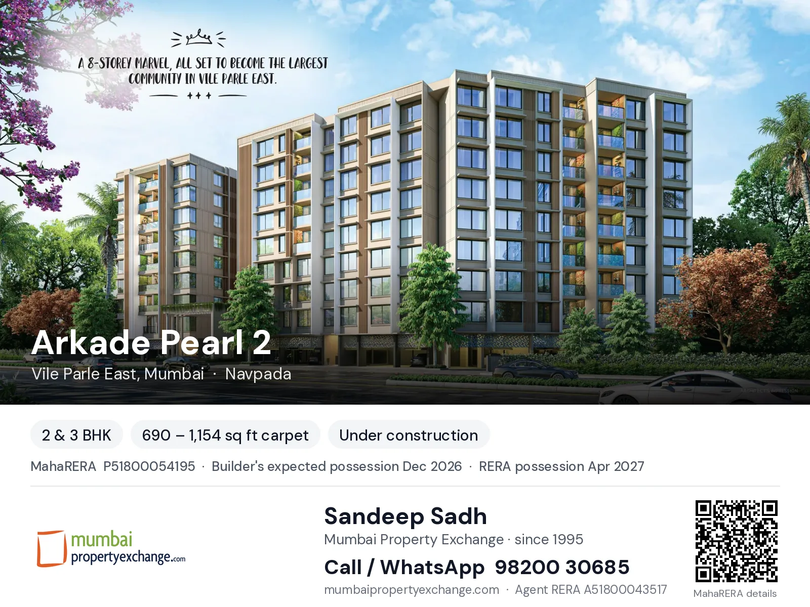 Arkade Pearl 2, Vile Parle East, Mumbai — 2 & 3 BHK new project, builder's expected possession Dec 2026, RERA possession Apr 2027 | Mumbai Property Exchange, Sandeep Sadh 98200 30685
