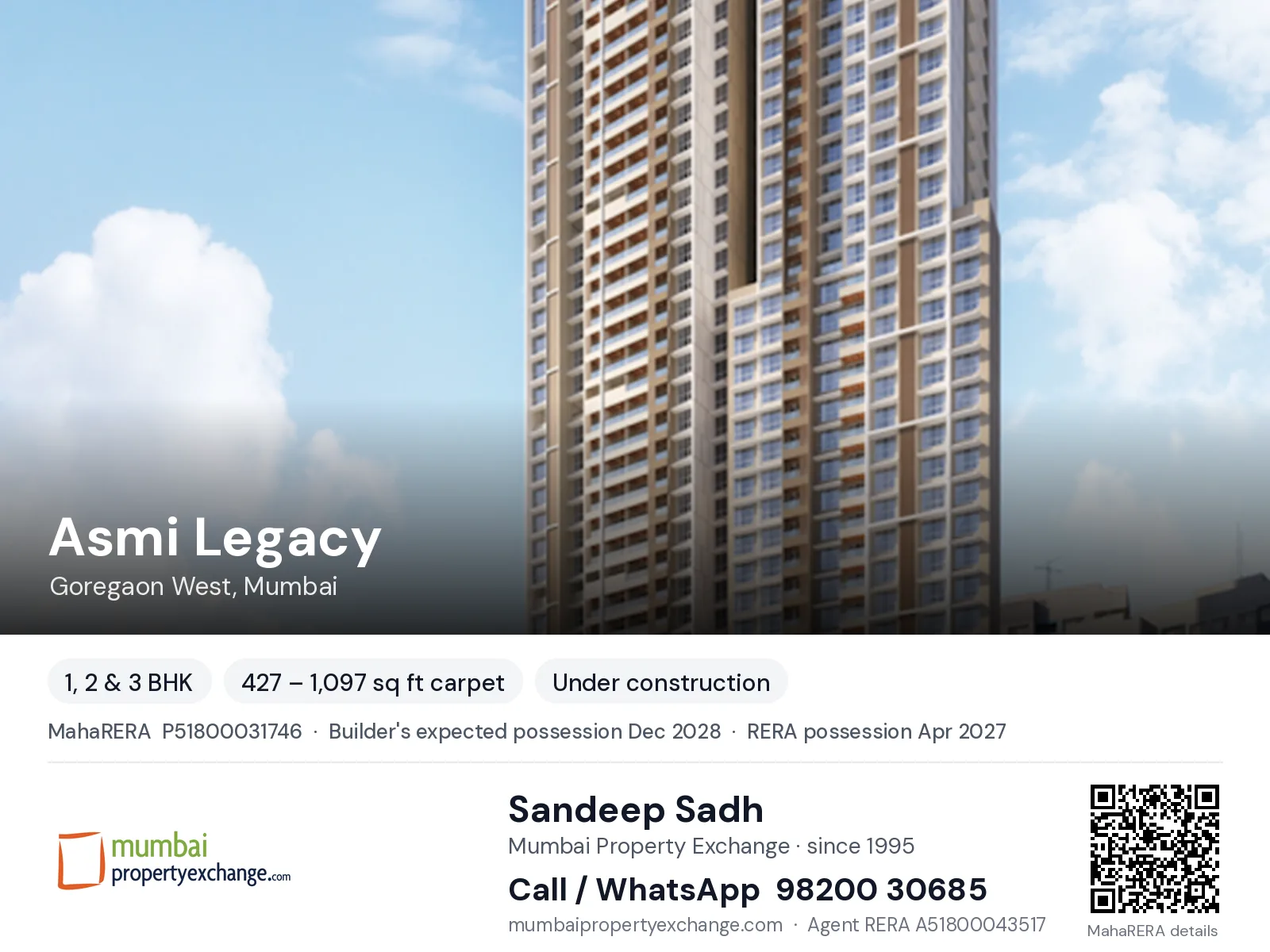 Asmi Legacy, Goregaon West, Mumbai — 1, 2 & 3 BHK new project, builder's expected possession Dec 2028, RERA possession Apr 2027 | Mumbai Property Exchange, Sandeep Sadh 98200 30685