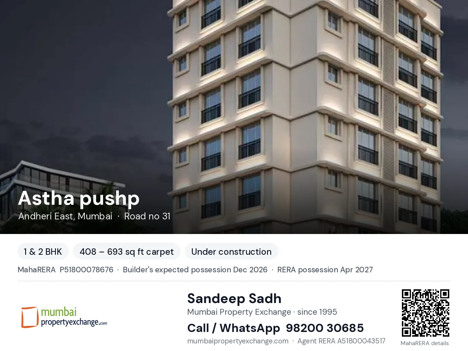 Astha pushp by Indo Build, Andheri East, Mumbai — 1 & 2 BHK new project, builder's expected possession Dec 2026, RERA possession Apr 2027 | Mumbai Property Exchange, Sandeep Sadh 98200 30685