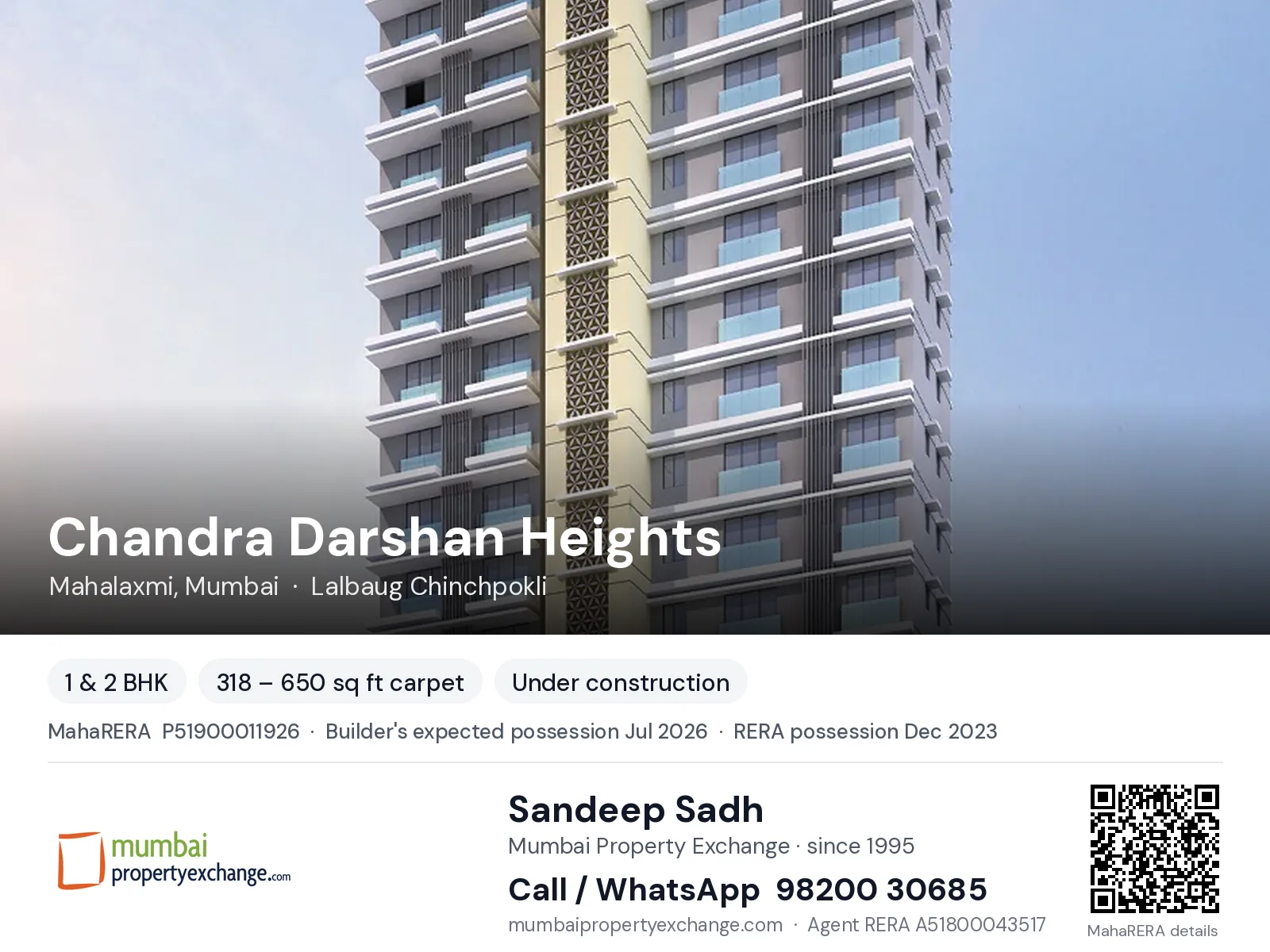 Chandra Darshan Heights by Commercial, Mahalaxmi, Mumbai — 1 & 2 BHK new project, builder's expected possession Jul 2026, RERA possession Dec 2023 | Mumbai Property Exchange, Sandeep Sadh 98200 30685