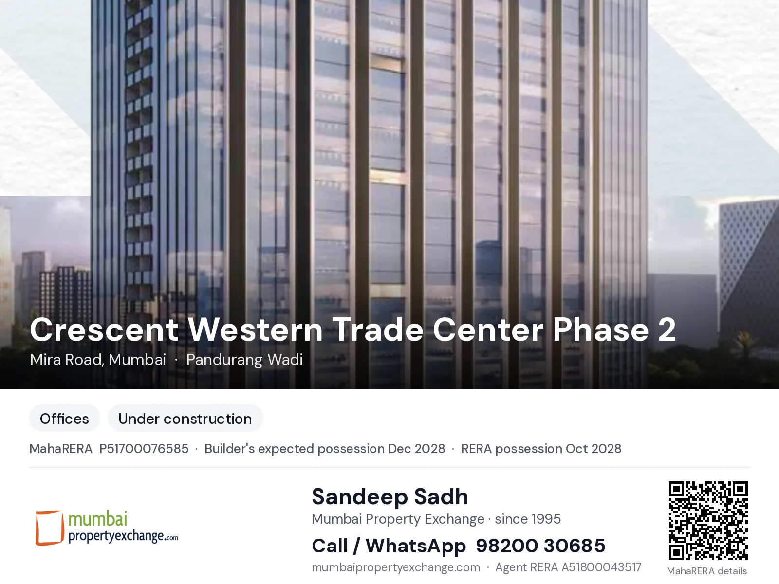 Crescent Western Trade Center Phase 2, Mira Road, Mumbai — new project, builder's expected possession Dec 2028, RERA possession Oct 2028 | Mumbai Property Exchange, Sandeep Sadh 98200 30685
