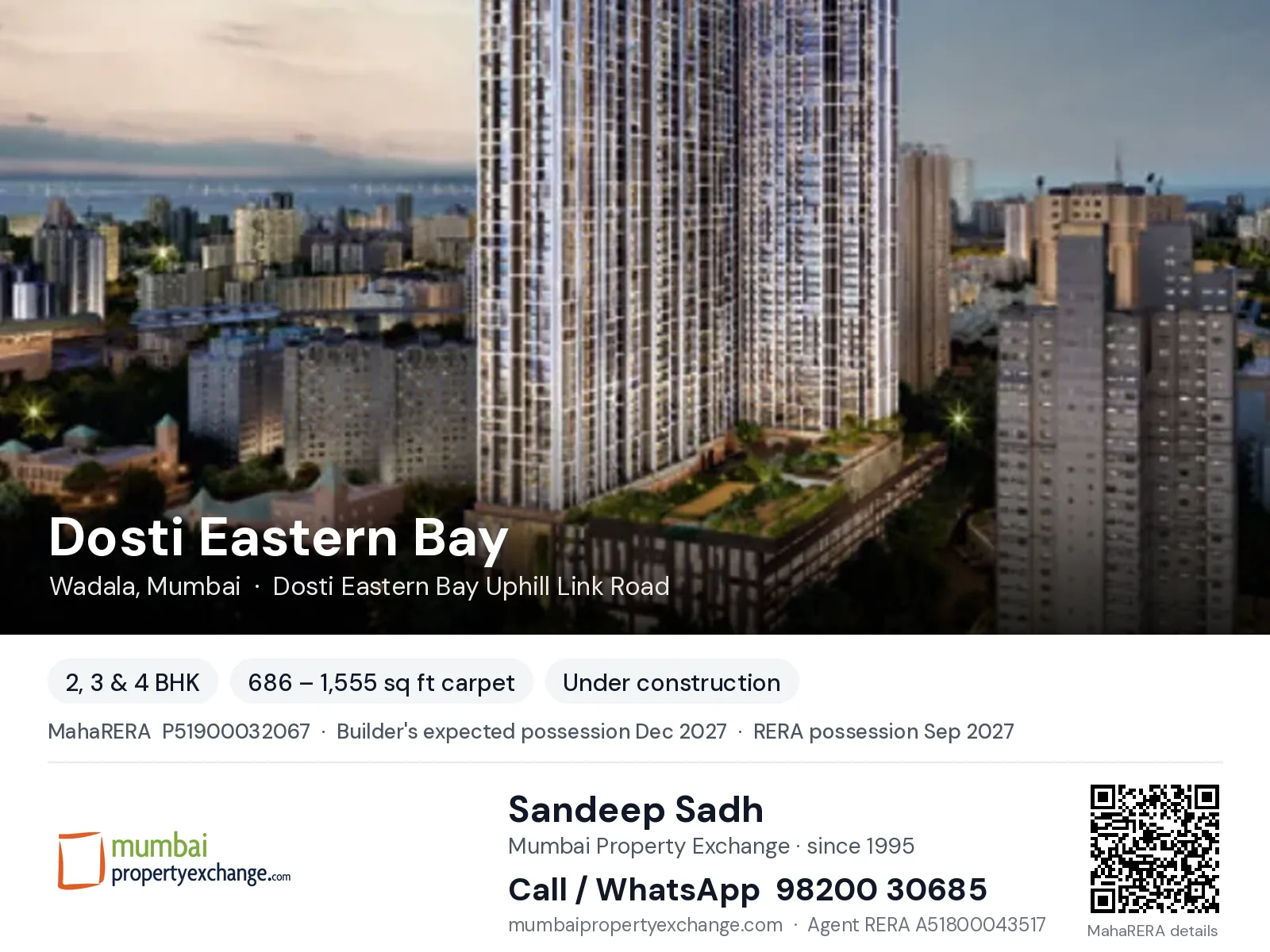 Dosti Eastern Bay, Wadala, Mumbai — 2, 3 & 4 BHK new project, builder's expected possession Dec 2027, RERA possession Sep 2027 | Mumbai Property Exchange, Sandeep Sadh 98200 30685