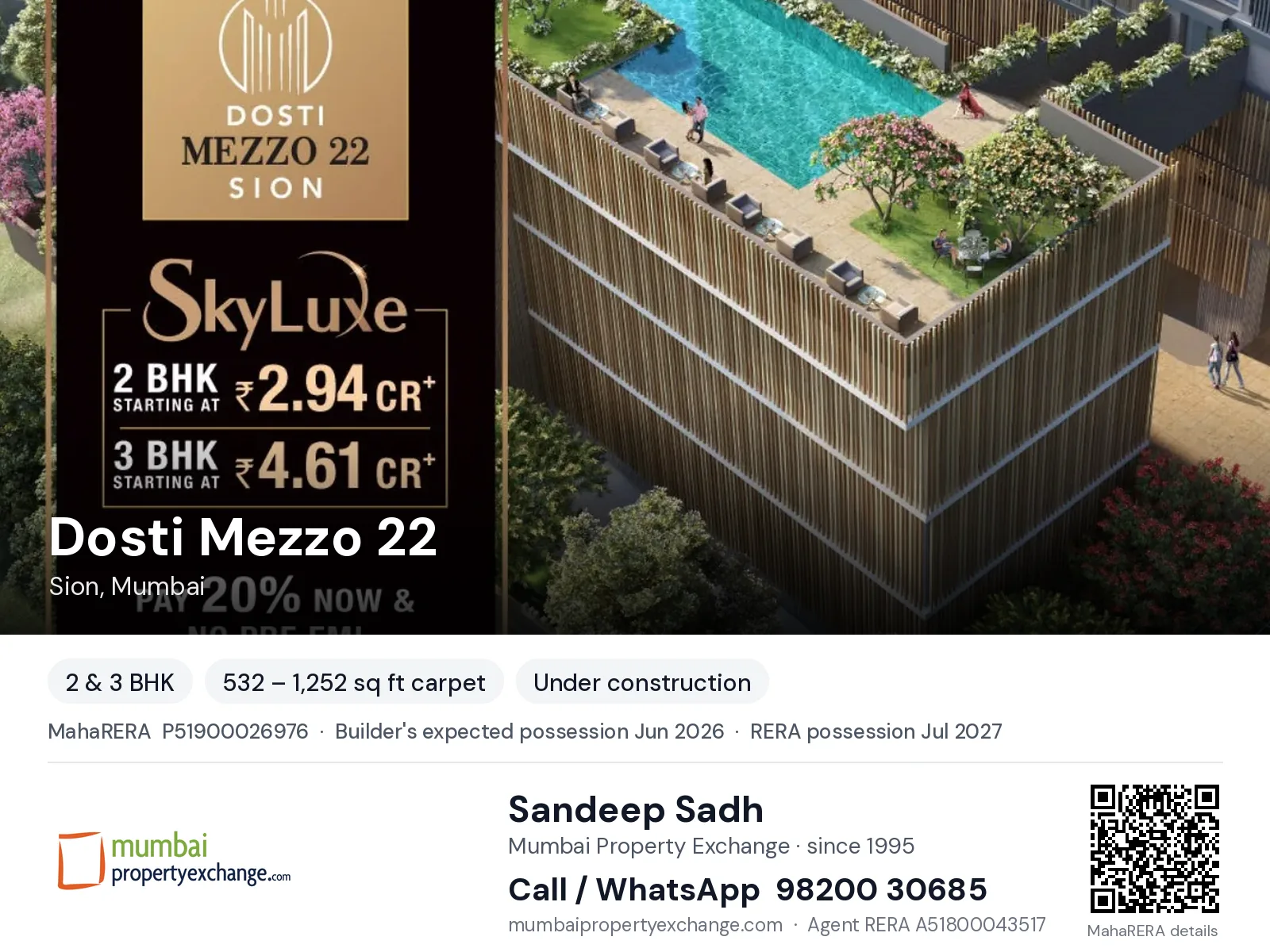 Dosti Mezzo 22, Sion, Mumbai — 2 & 3 BHK new project, builder's expected possession Jun 2026, RERA possession Jul 2027 | Mumbai Property Exchange, Sandeep Sadh 98200 30685