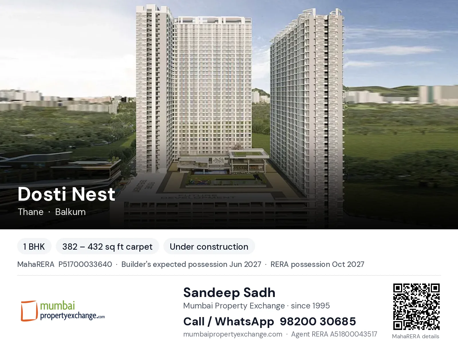 Dosti Nest, Thane — 1 BHK new project, builder's expected possession Jun 2027, RERA possession Oct 2027 | Mumbai Property Exchange, Sandeep Sadh 98200 30685