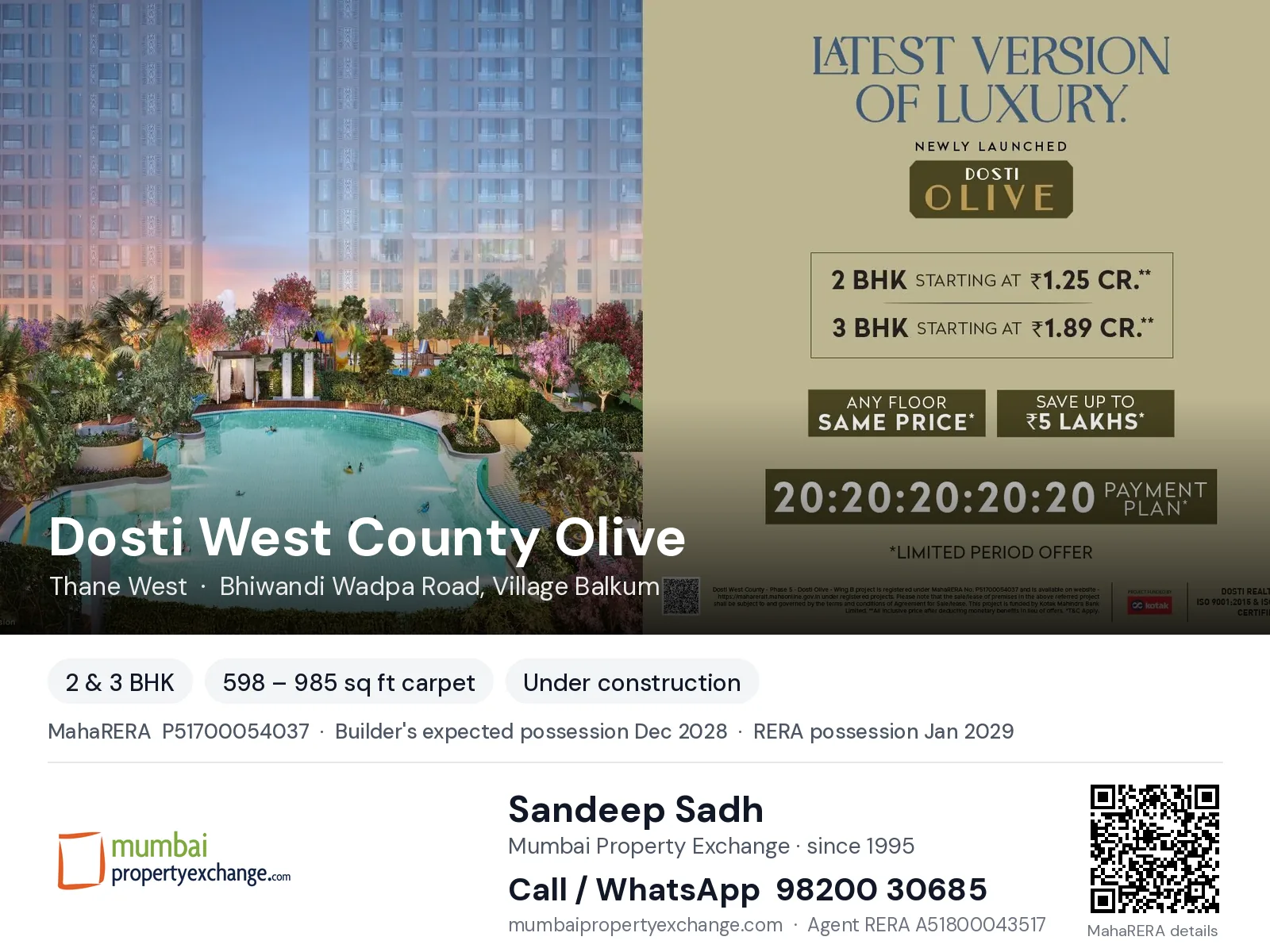Dosti West County Olive, Thane West — 2 & 3 BHK new project, builder's expected possession Dec 2028, RERA possession Jan 2029 | Mumbai Property Exchange, Sandeep Sadh 98200 30685