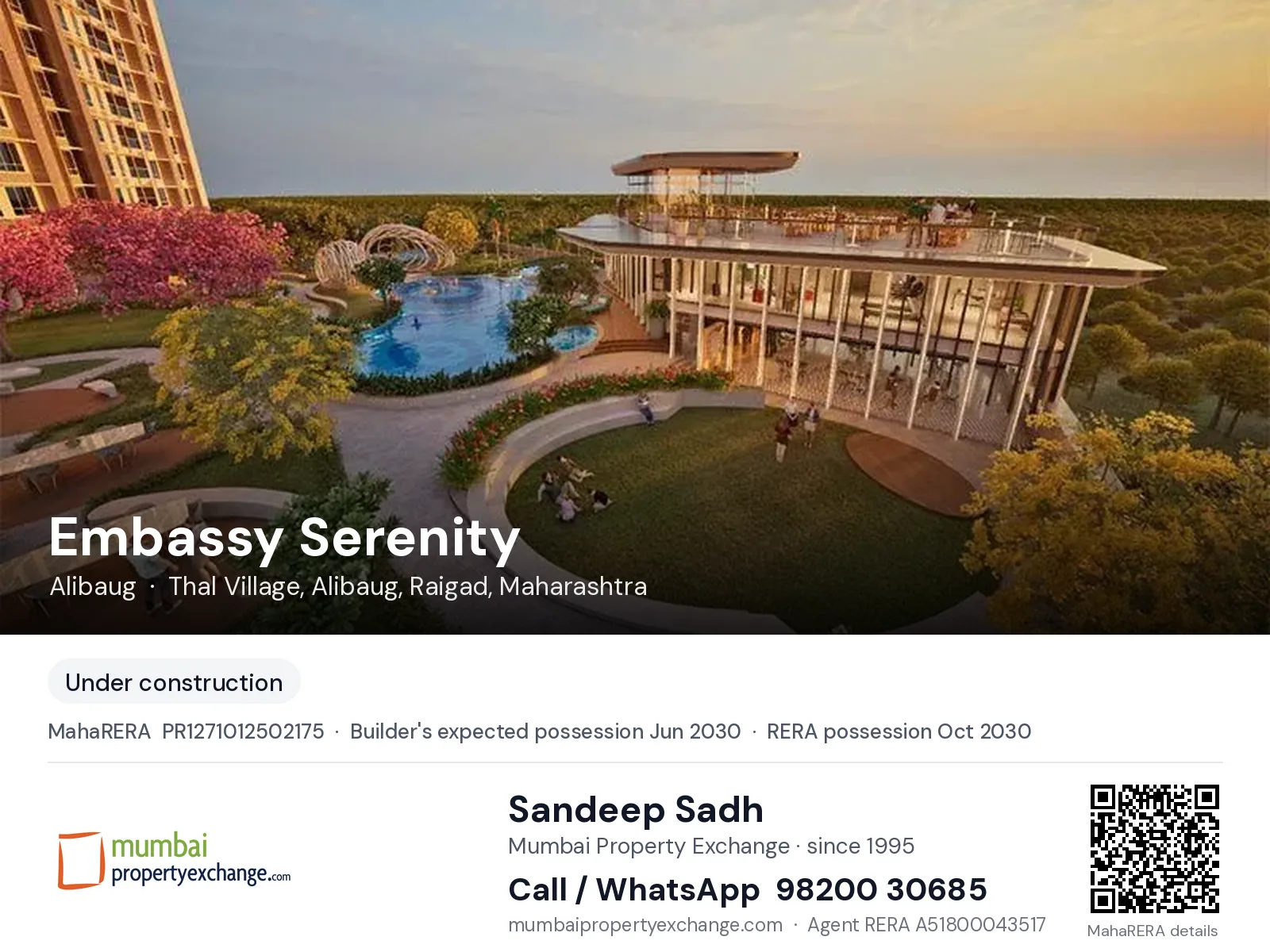 Embassy Serenity, Alibaug — new project, builder's expected possession Jun 2030, RERA possession Oct 2030 | Mumbai Property Exchange, Sandeep Sadh 98200 30685