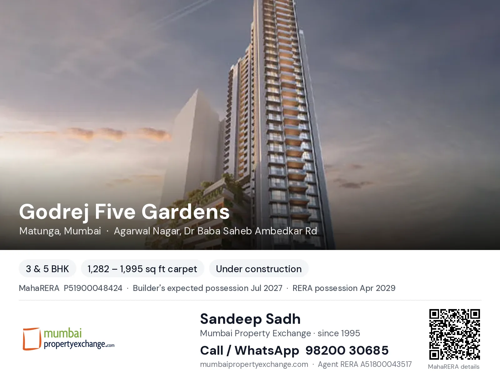 Godrej Five Gardens, Matunga, Mumbai — 3 & 5 BHK new project, builder's expected possession Jul 2027, RERA possession Apr 2029 | Mumbai Property Exchange, Sandeep Sadh 98200 30685