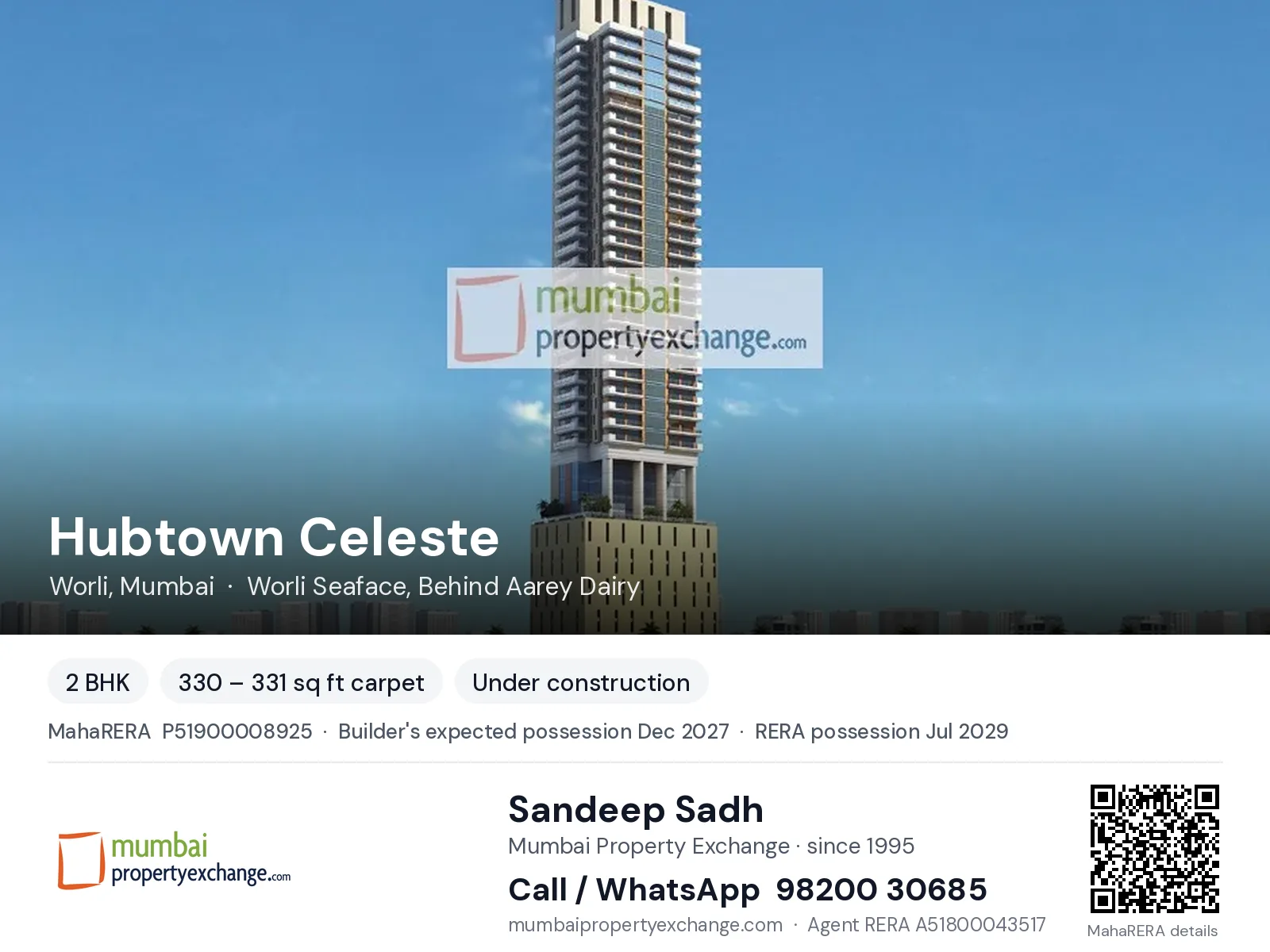 Hubtown Celeste, Worli, Mumbai — 2 BHK new project, builder's expected possession Dec 2027, RERA possession Jul 2029 | Mumbai Property Exchange, Sandeep Sadh 98200 30685