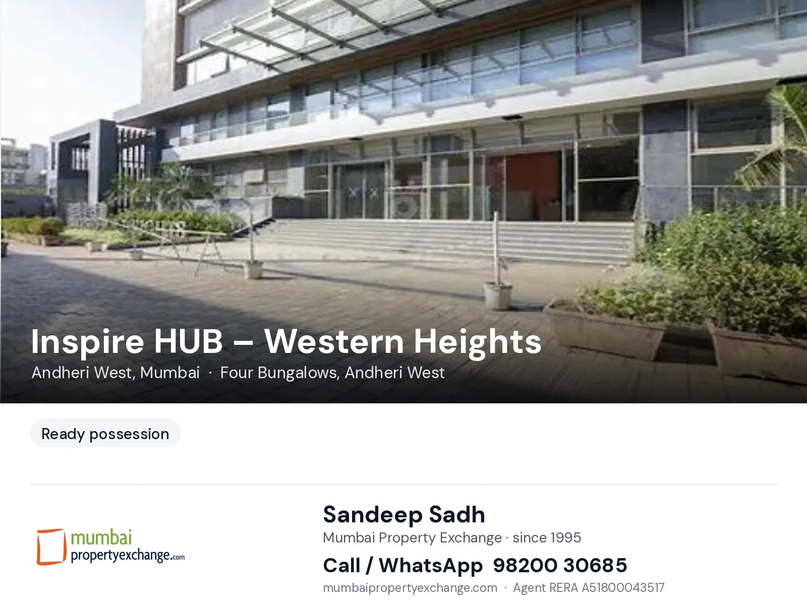 Inspire HUB – Western Heights by Adani, Andheri West, Mumbai — ready-to-move project | Mumbai Property Exchange, Sandeep Sadh 98200 30685