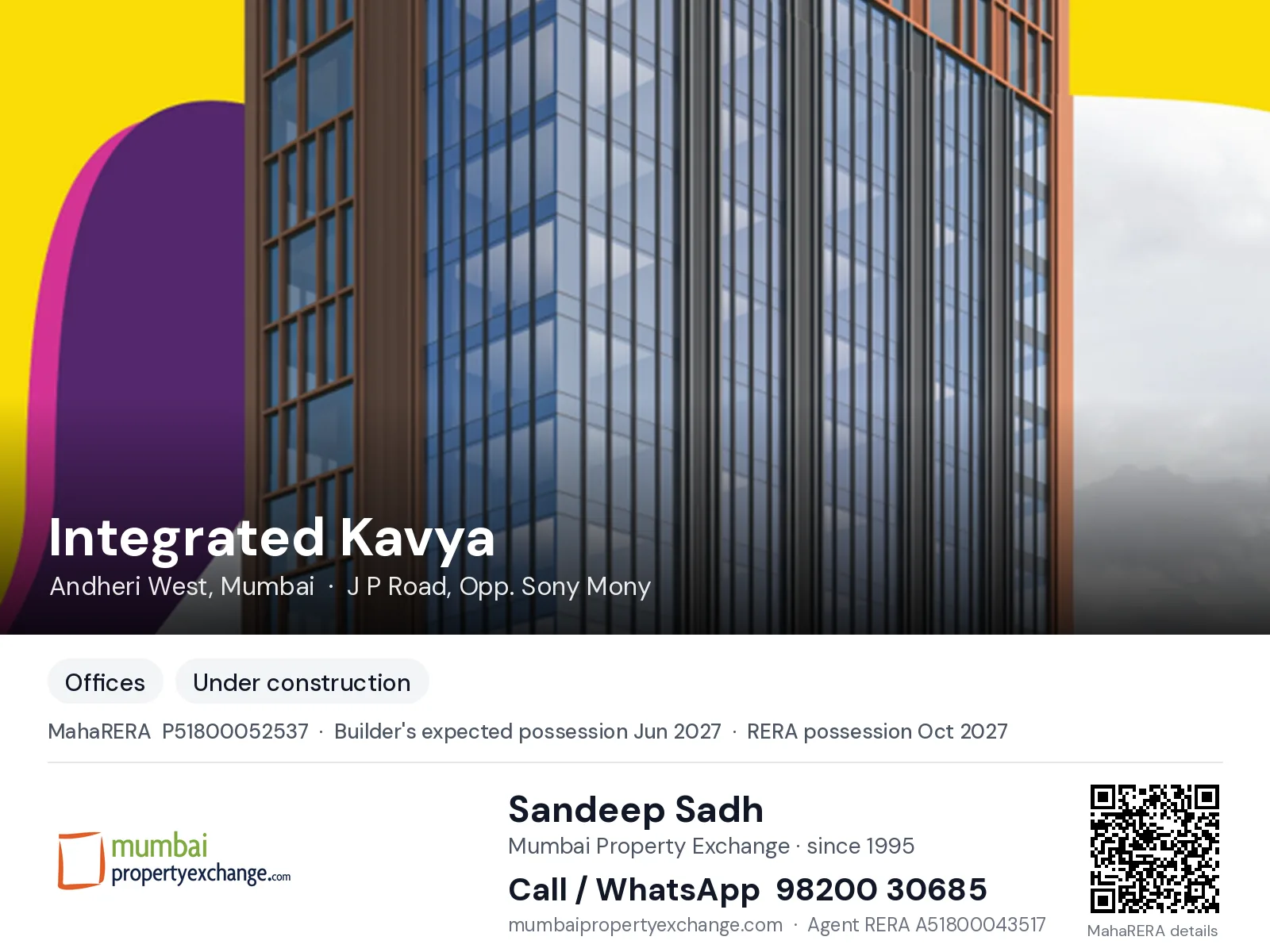 Integrated Kavya, Andheri West, Mumbai — new project, builder's expected possession Jun 2027, RERA possession Oct 2027 | Mumbai Property Exchange, Sandeep Sadh 98200 30685