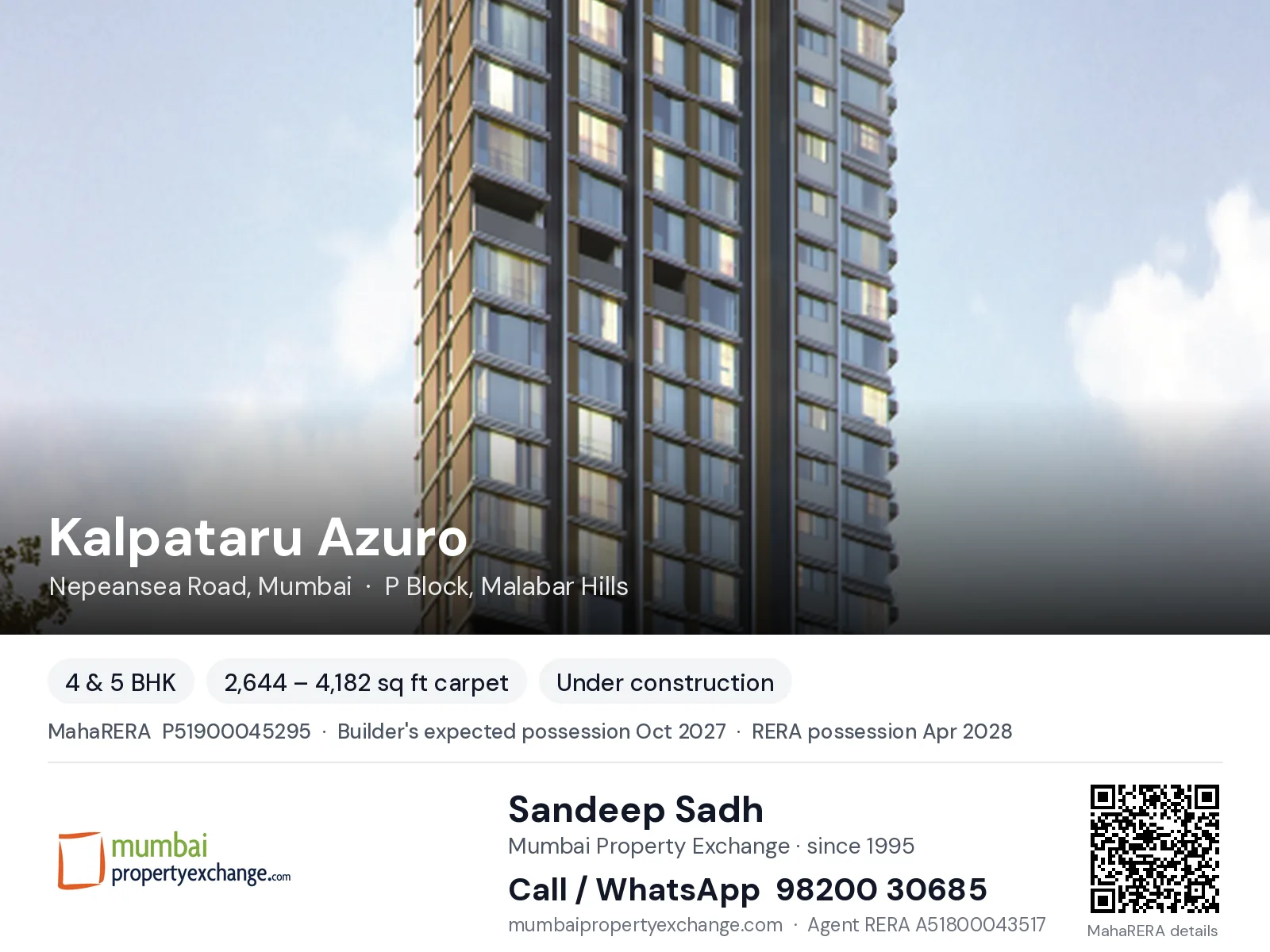 Kalpataru Azuro, Nepeansea Road, Mumbai — 4 & 5 BHK new project, builder's expected possession Oct 2027, RERA possession Apr 2028 | Mumbai Property Exchange, Sandeep Sadh 98200 30685