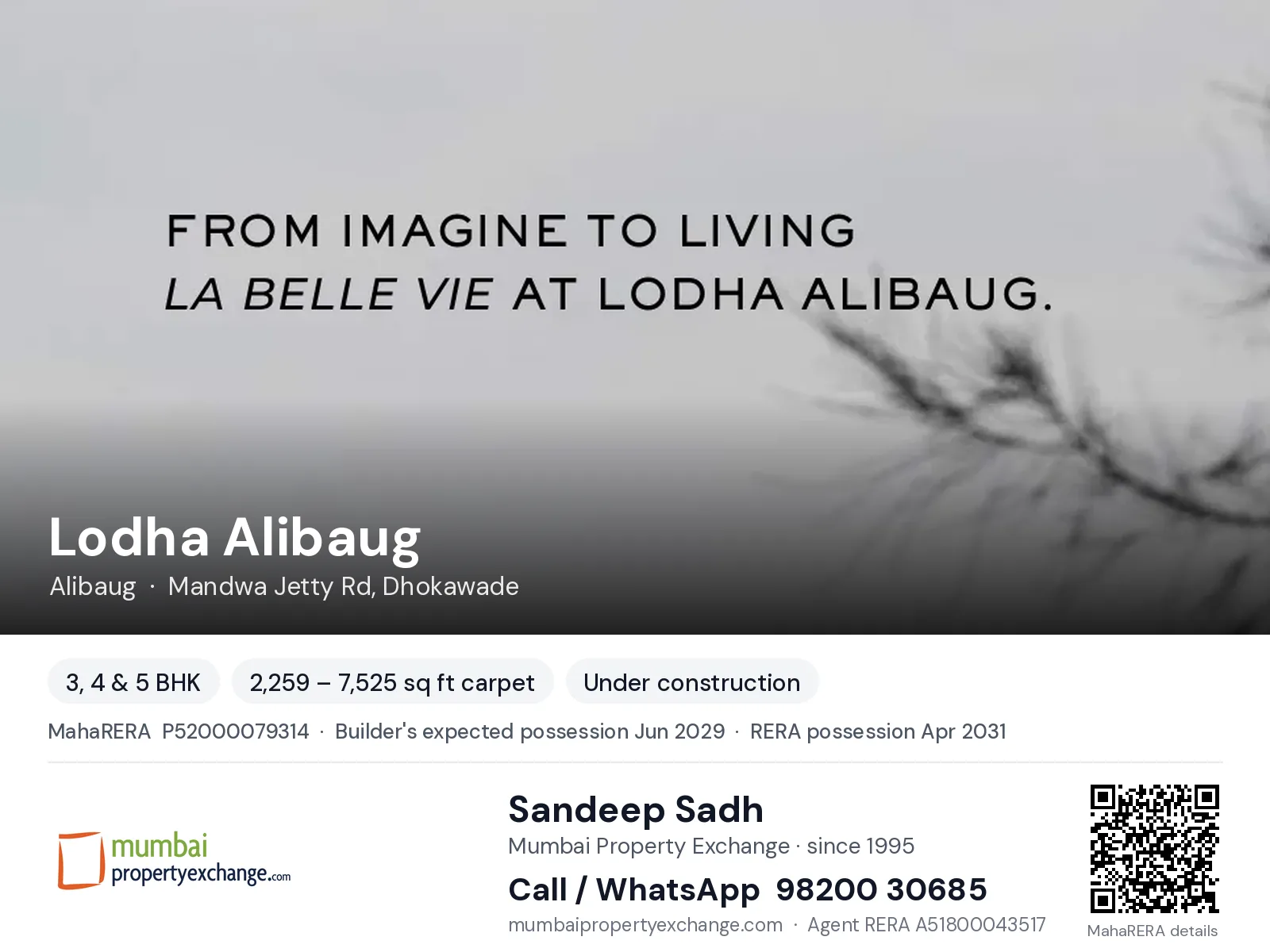 Lodha Alibaug, Alibaug — 3, 4 & 5 BHK new project, builder's expected possession Jun 2029, RERA possession Apr 2031 | Mumbai Property Exchange, Sandeep Sadh 98200 30685