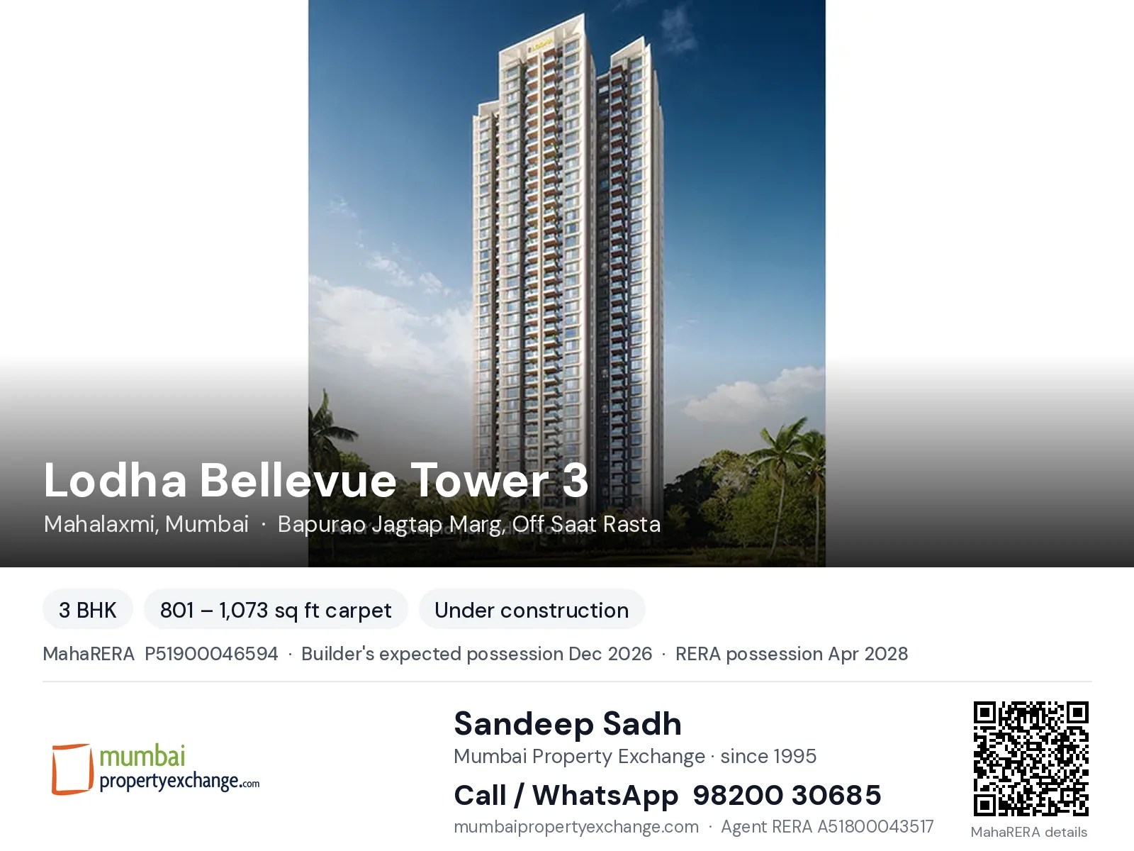 Lodha Bellevue Tower 3, Mahalaxmi, Mumbai — 3 BHK new project, builder's expected possession Dec 2026, RERA possession Apr 2028 | Mumbai Property Exchange, Sandeep Sadh 98200 30685