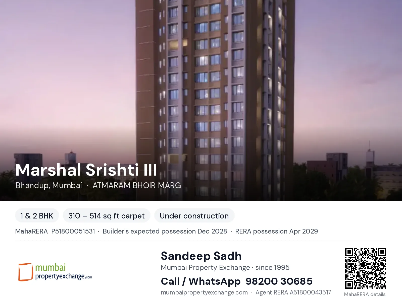 Marshal Srishti III, Bhandup, Mumbai — 1 & 2 BHK new project, builder's expected possession Dec 2028, RERA possession Apr 2029 | Mumbai Property Exchange, Sandeep Sadh 98200 30685