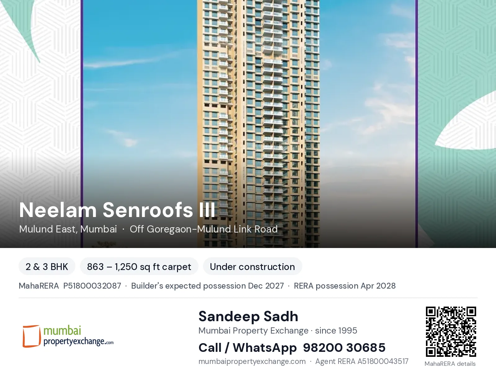 Neelam Senroofs III, Mulund East, Mumbai — 2 & 3 BHK new project, builder's expected possession Dec 2027, RERA possession Apr 2028 | Mumbai Property Exchange, Sandeep Sadh 98200 30685