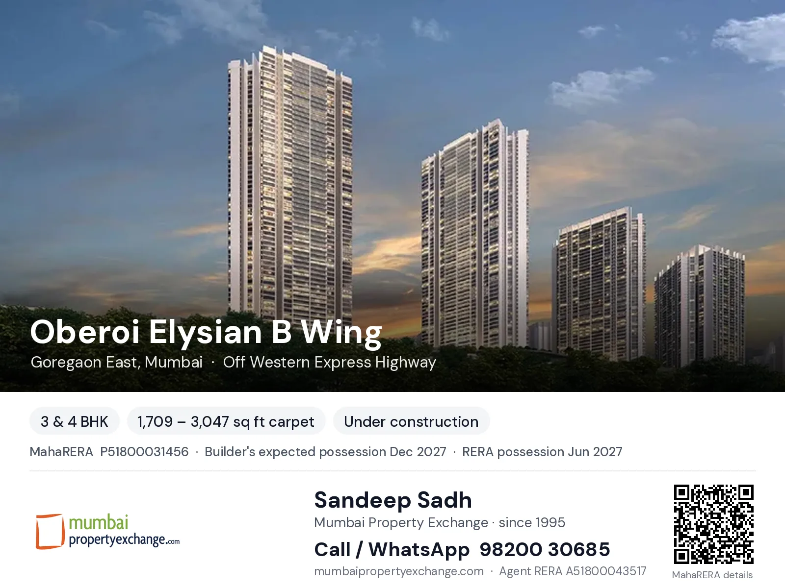 Oberoi Elysian B Wing, Goregaon East, Mumbai — 3 & 4 BHK new project, builder's expected possession Dec 2027, RERA possession Jun 2027 | Mumbai Property Exchange, Sandeep Sadh 98200 30685