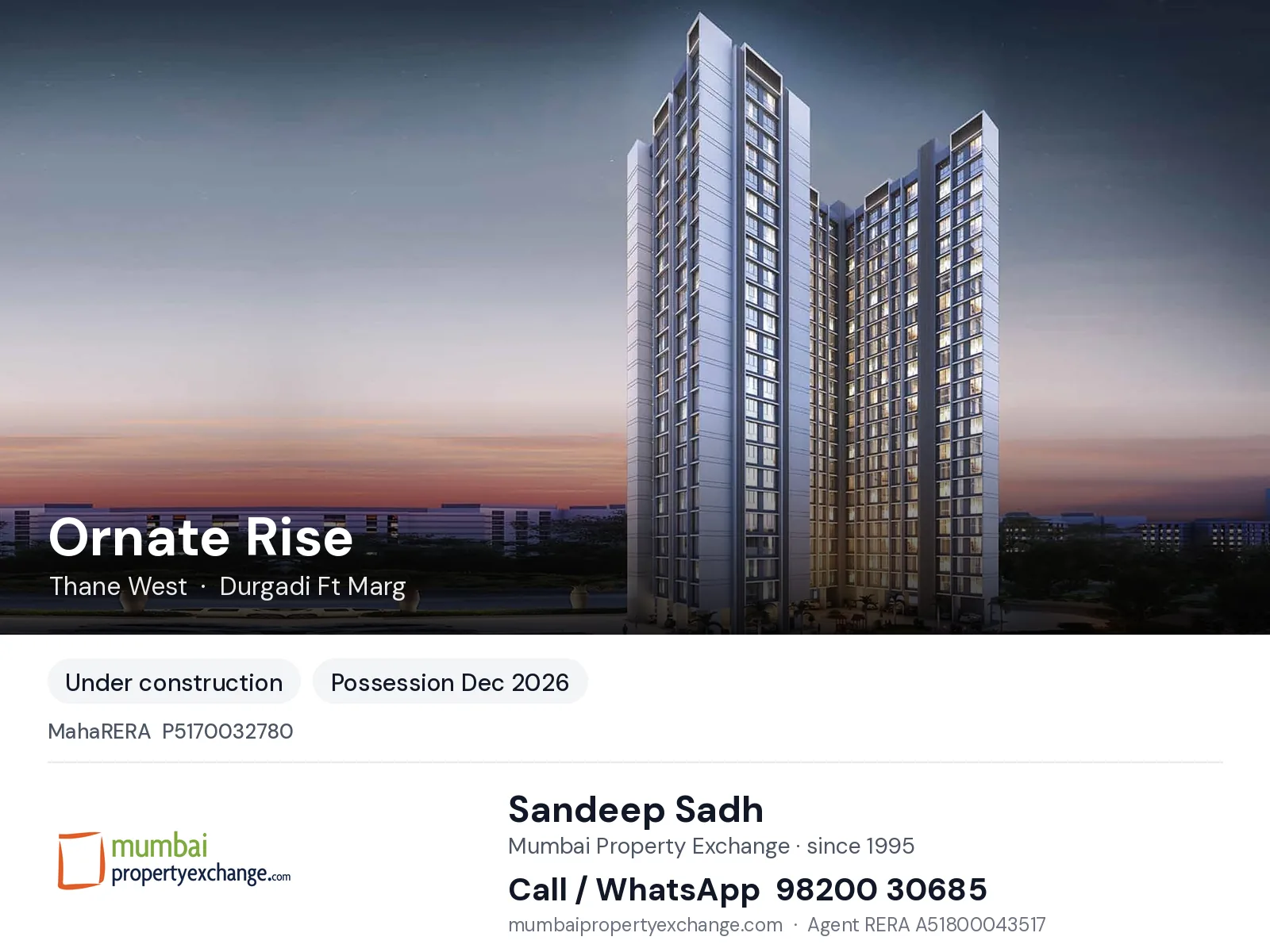 Ornate Rise, Thane West — new project, possession Dec 2026 | Mumbai Property Exchange, Sandeep Sadh 98200 30685