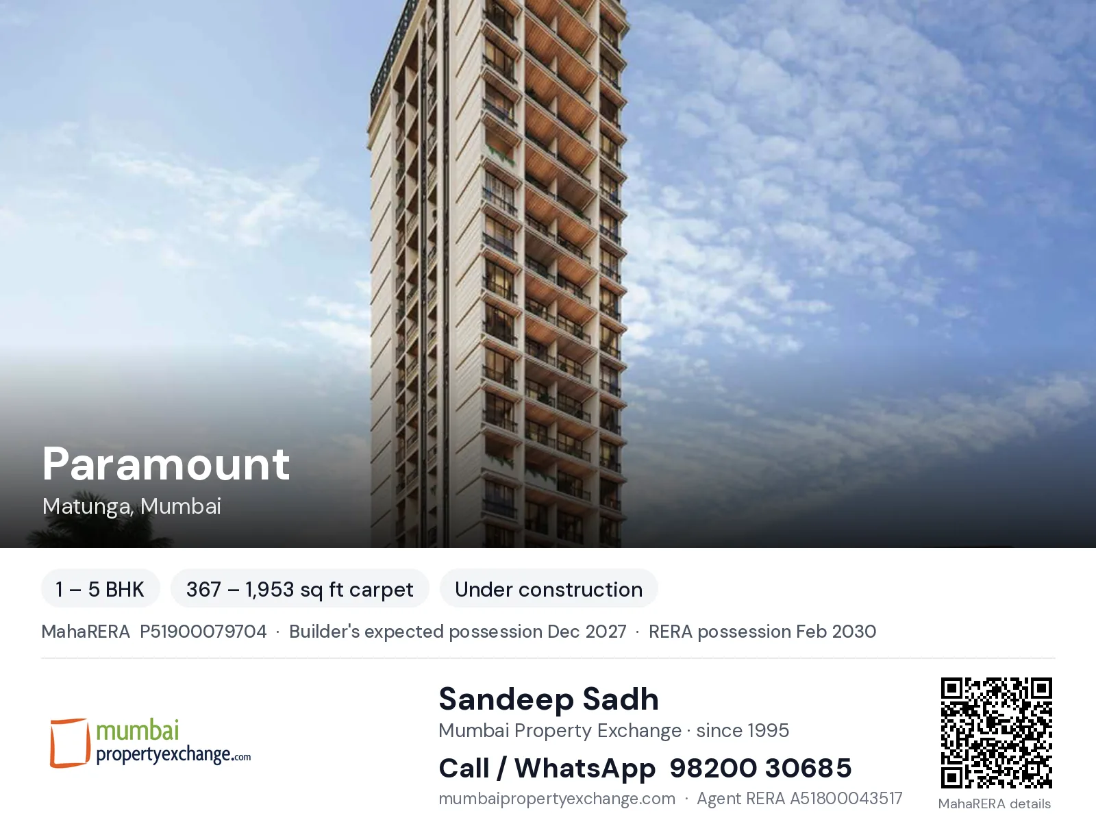 Paramount by Gala Habitats, Matunga, Mumbai — 1 – 5 BHK new project, builder's expected possession Dec 2027, RERA possession Feb 2030 | Mumbai Property Exchange, Sandeep Sadh 98200 30685