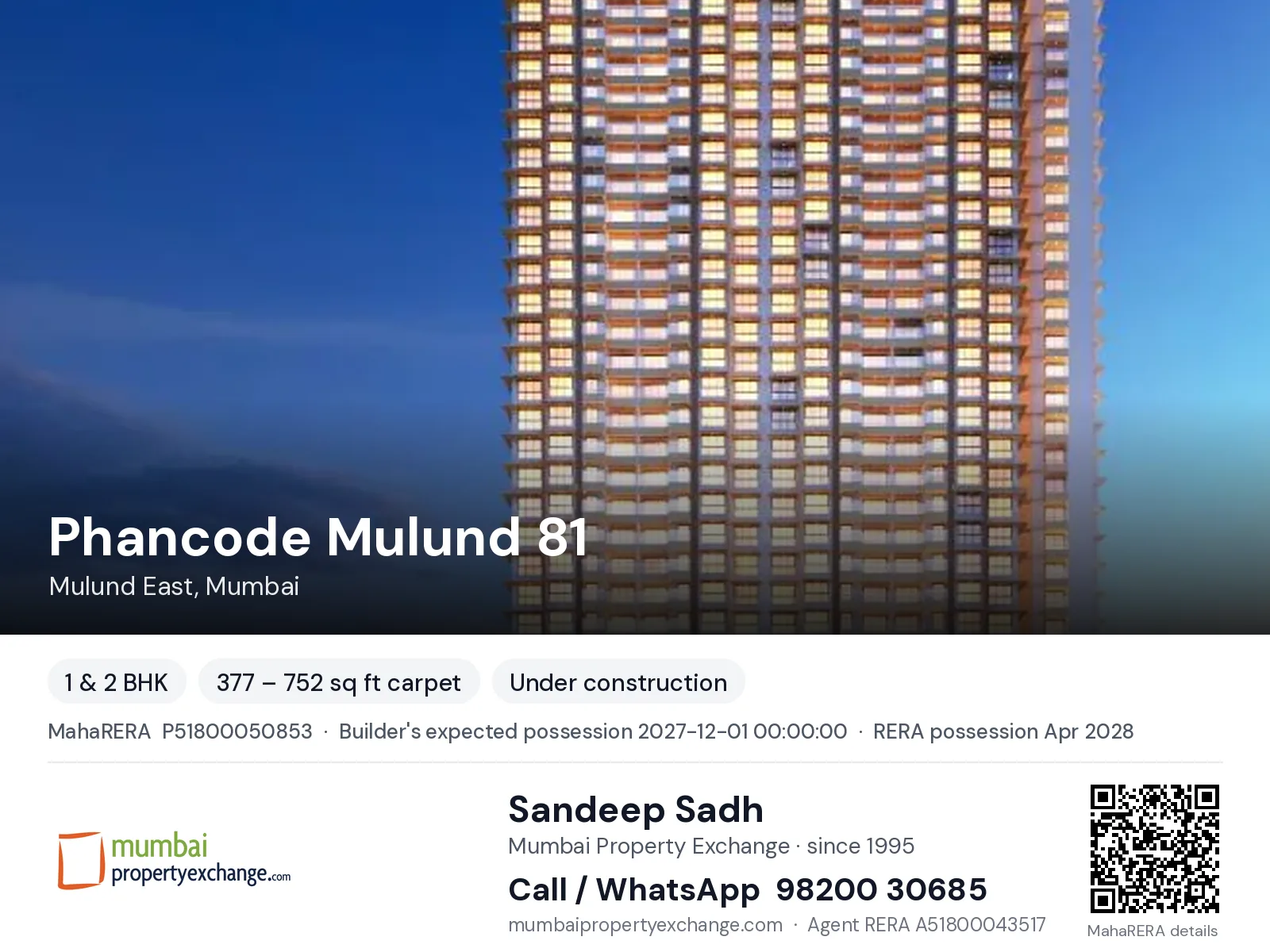 Phancode Mulund 81 by Akshay, Mulund East, Mumbai — 1 & 2 BHK new project, builder's expected possession 2027-12-01 00:00:00, RERA possession Apr 2028 | Mumbai Property Exchange, Sandeep Sadh 98200 30685