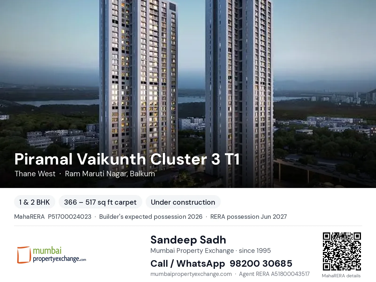 Piramal Vaikunth Cluster 3 T1, Thane West — 1 & 2 BHK new project, builder's expected possession 2026, RERA possession Jun 2027 | Mumbai Property Exchange, Sandeep Sadh 98200 30685