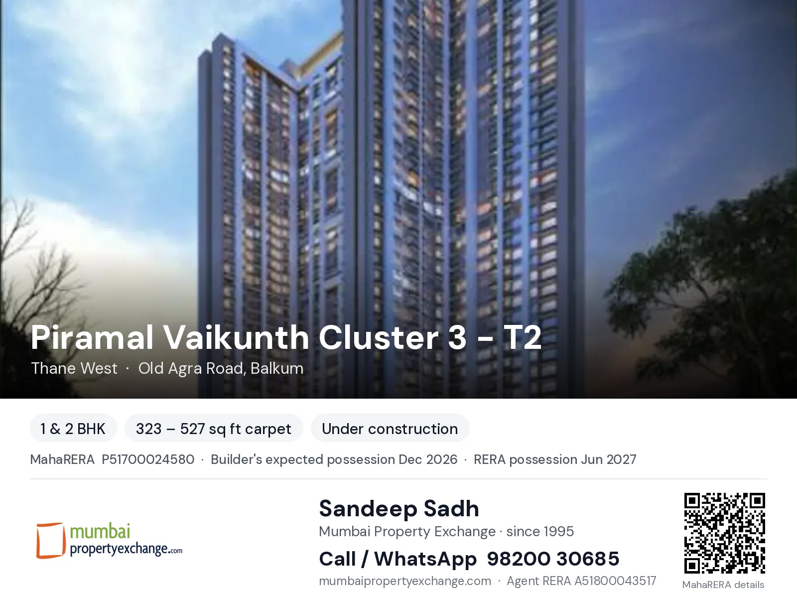 Piramal Vaikunth Cluster 3 - T2, Thane West — 1 & 2 BHK new project, builder's expected possession Dec 2026, RERA possession Jun 2027 | Mumbai Property Exchange, Sandeep Sadh 98200 30685
