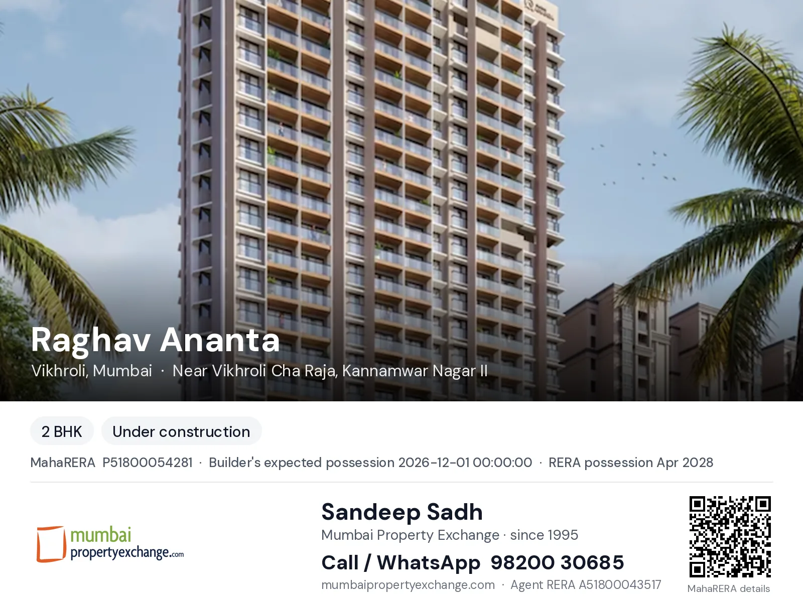 Raghav Ananta, Vikhroli, Mumbai — 2 BHK new project, builder's expected possession 2026-12-01 00:00:00, RERA possession Apr 2028 | Mumbai Property Exchange, Sandeep Sadh 98200 30685