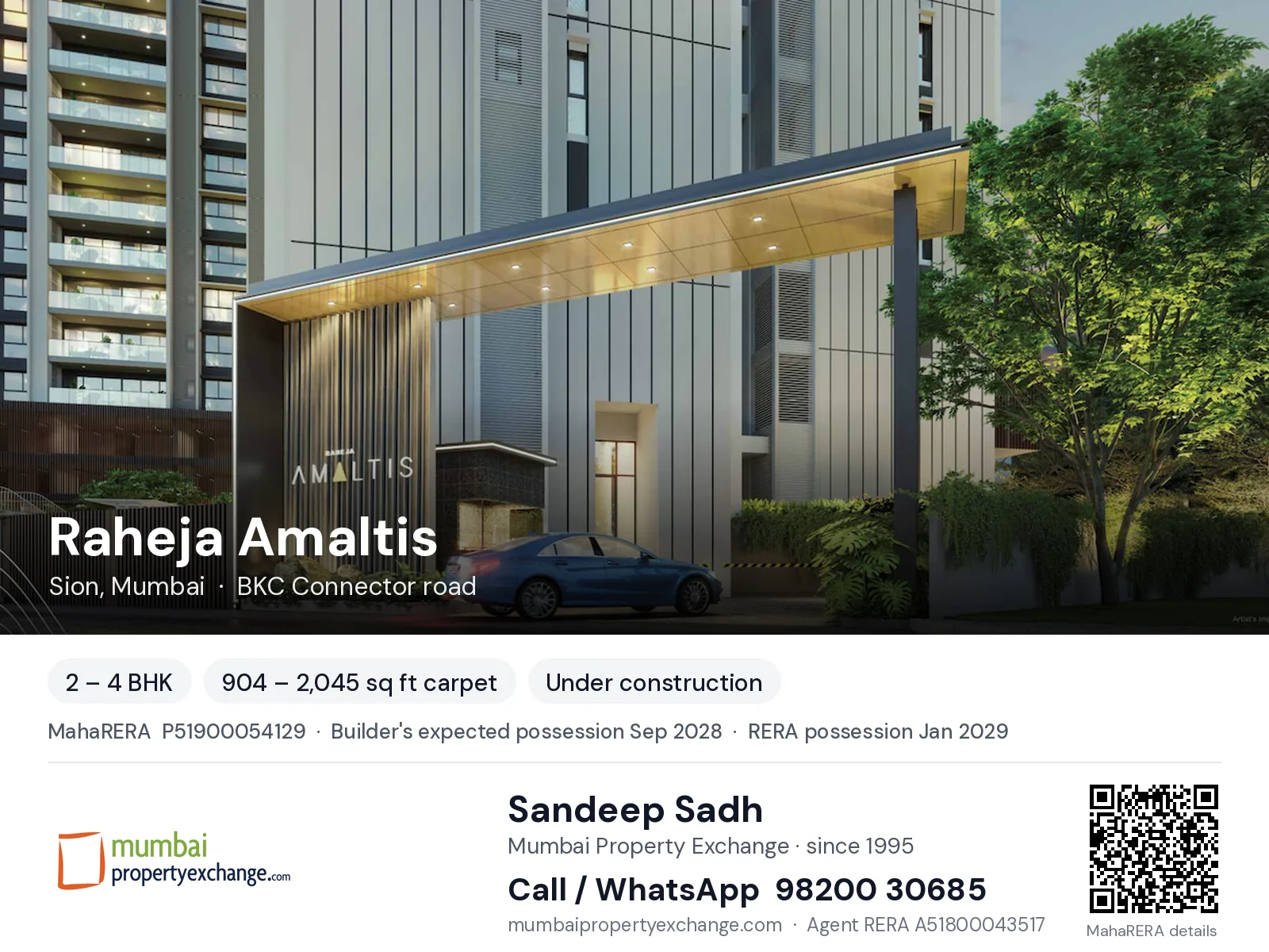 Raheja Amaltis, Sion, Mumbai — 2 – 4 BHK new project, builder's expected possession Sep 2028, RERA possession Jan 2029 | Mumbai Property Exchange, Sandeep Sadh 98200 30685
