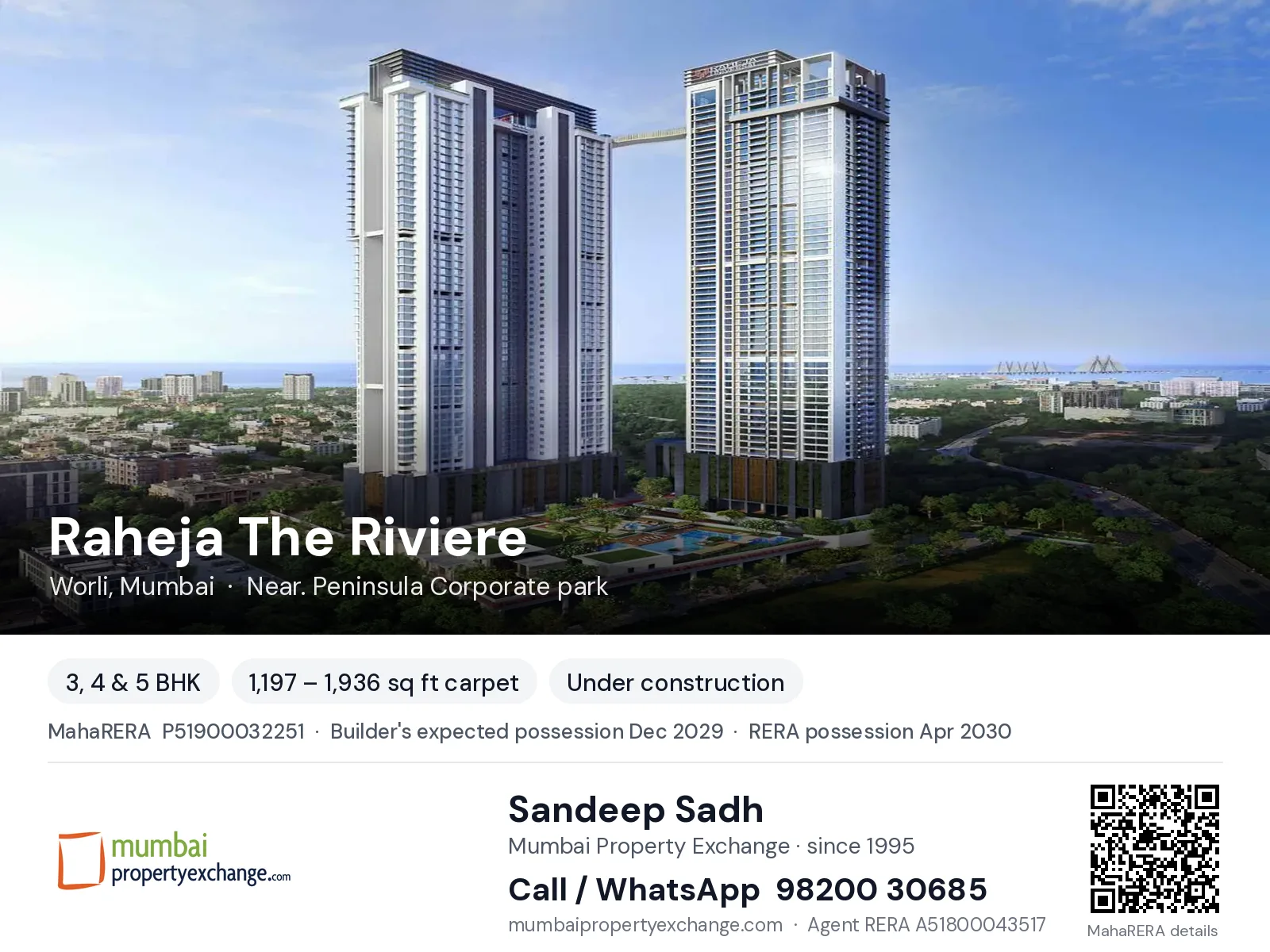 Raheja The Riviere, Worli, Mumbai — 3, 4 & 5 BHK new project, builder's expected possession Dec 2029, RERA possession Apr 2030 | Mumbai Property Exchange, Sandeep Sadh 98200 30685