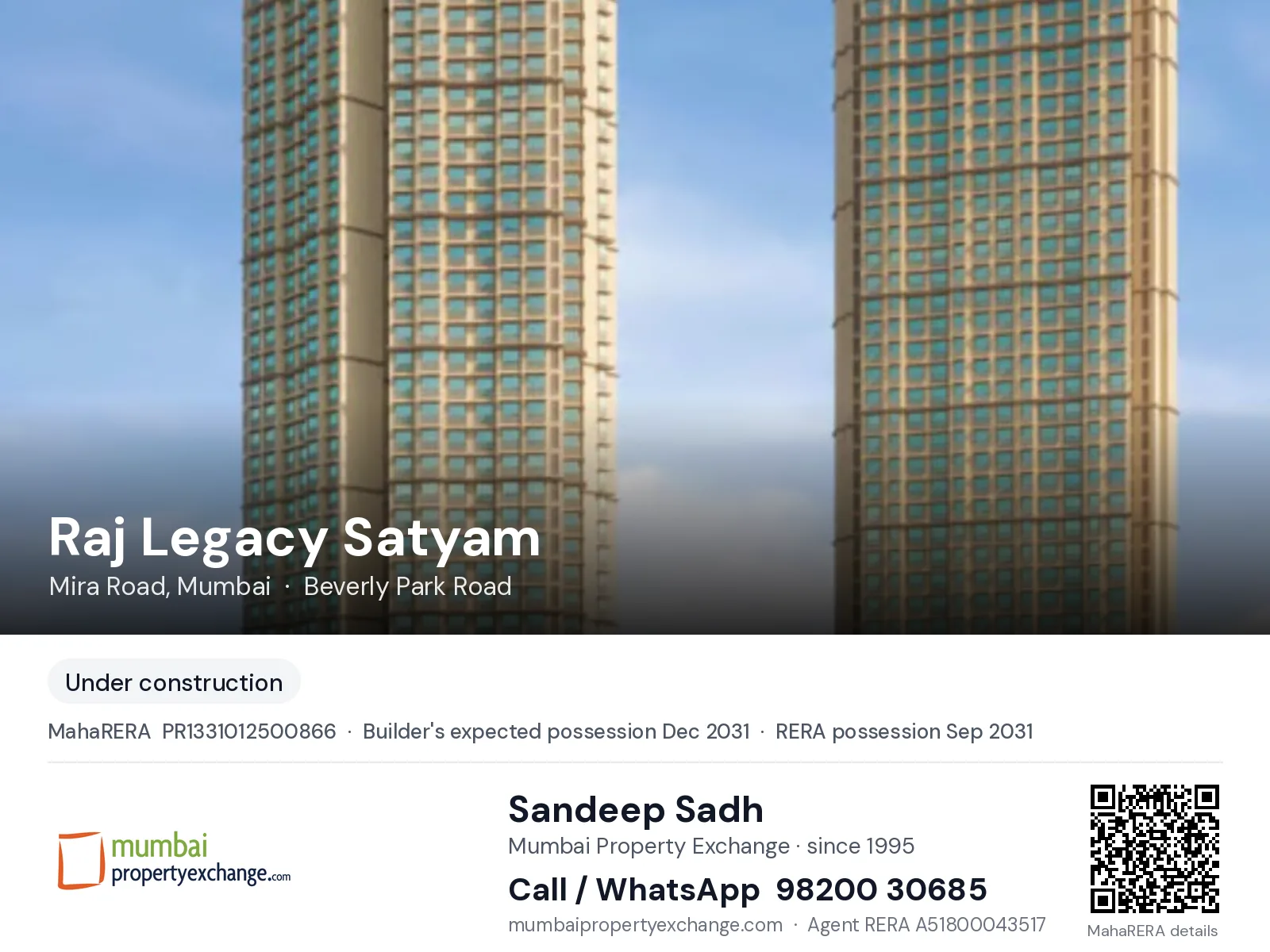Raj Legacy Satyam, Mira Road, Mumbai — new project, builder's expected possession Dec 2031, RERA possession Sep 2031 | Mumbai Property Exchange, Sandeep Sadh 98200 30685