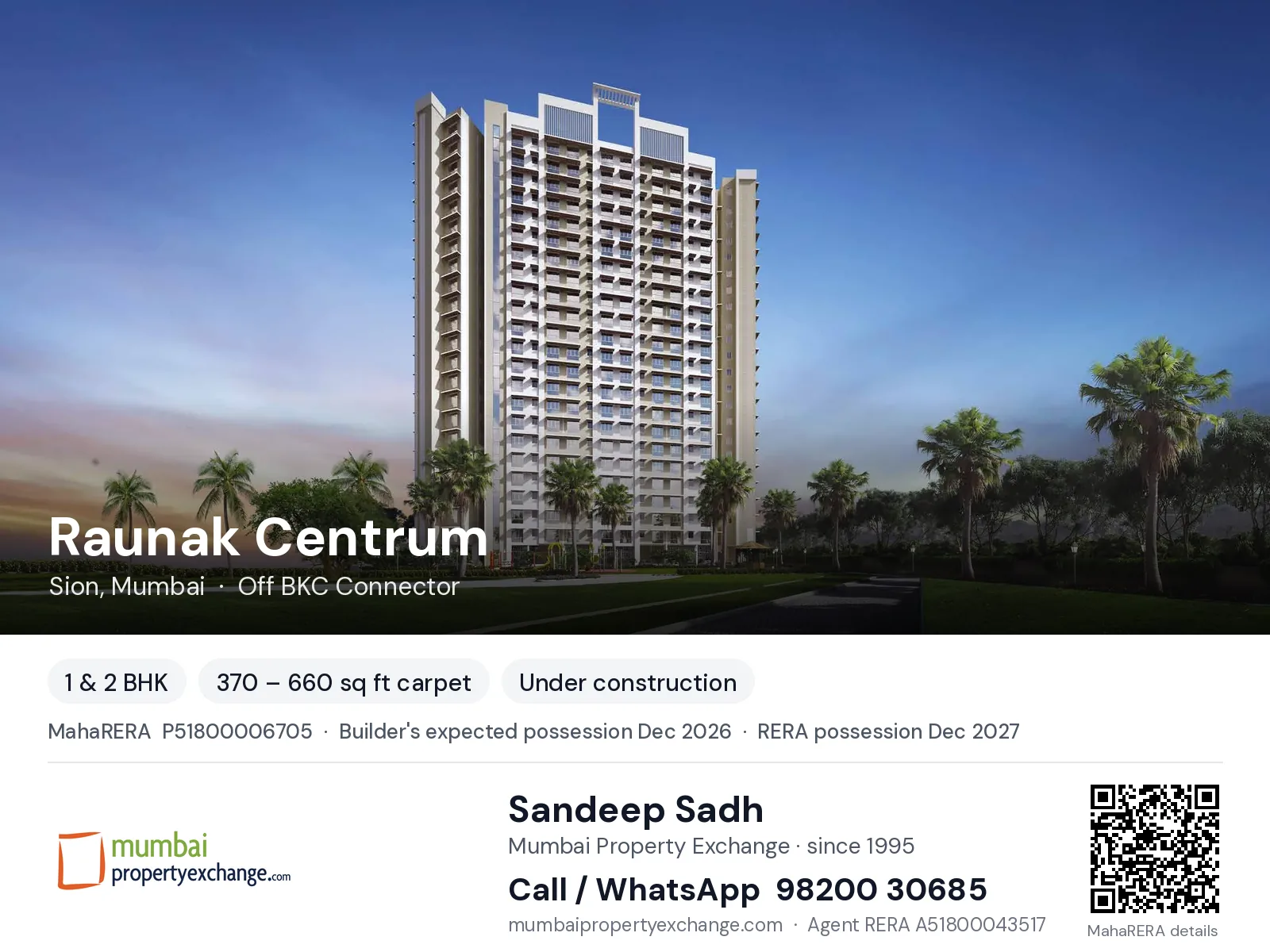 Raunak Centrum, Sion, Mumbai — 1 & 2 BHK new project, builder's expected possession Dec 2026, RERA possession Dec 2027 | Mumbai Property Exchange, Sandeep Sadh 98200 30685