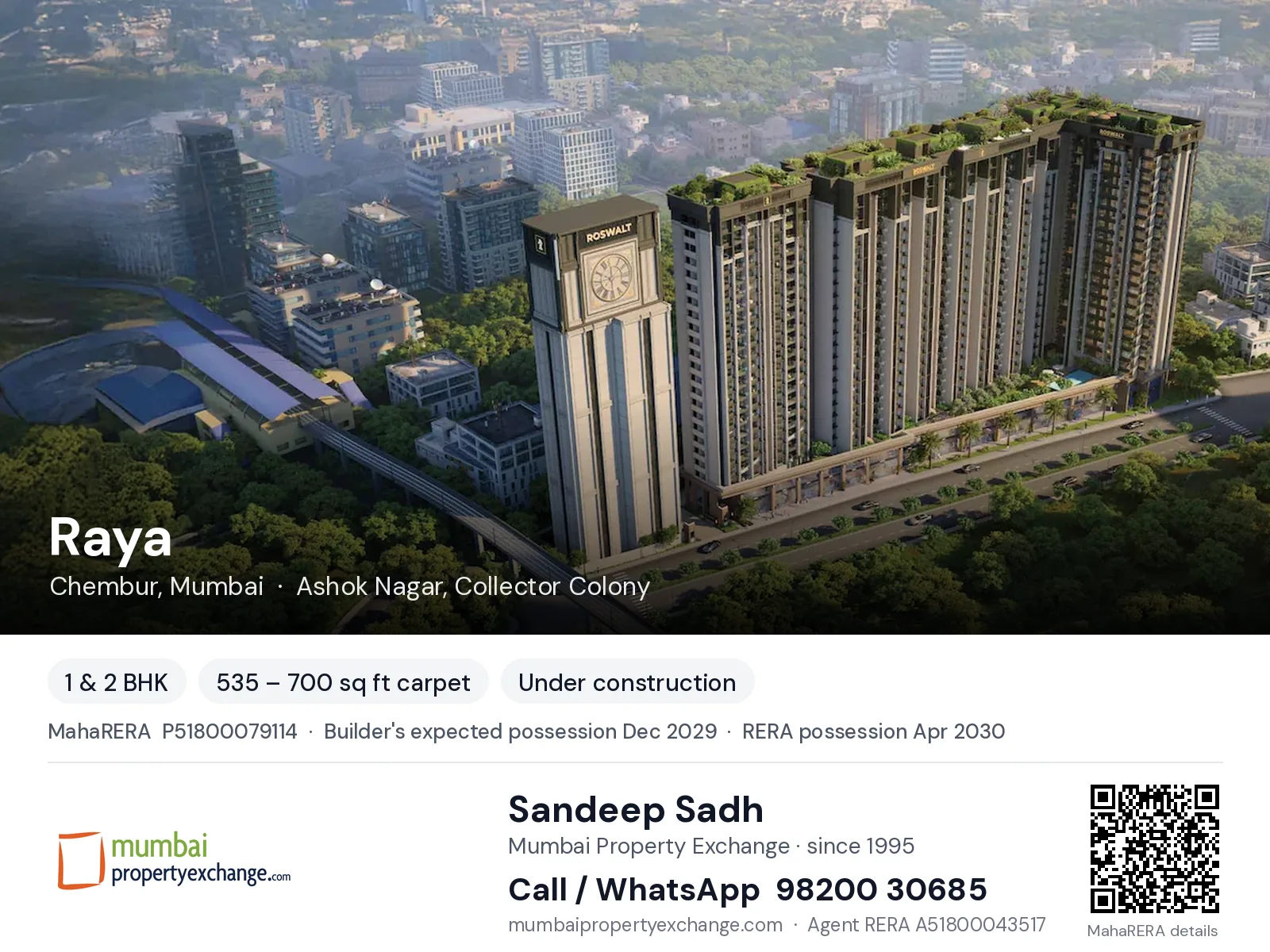 Raya by Roswalt, Chembur, Mumbai — 1 & 2 BHK new project, builder's expected possession Dec 2029, RERA possession Apr 2030 | Mumbai Property Exchange, Sandeep Sadh 98200 30685