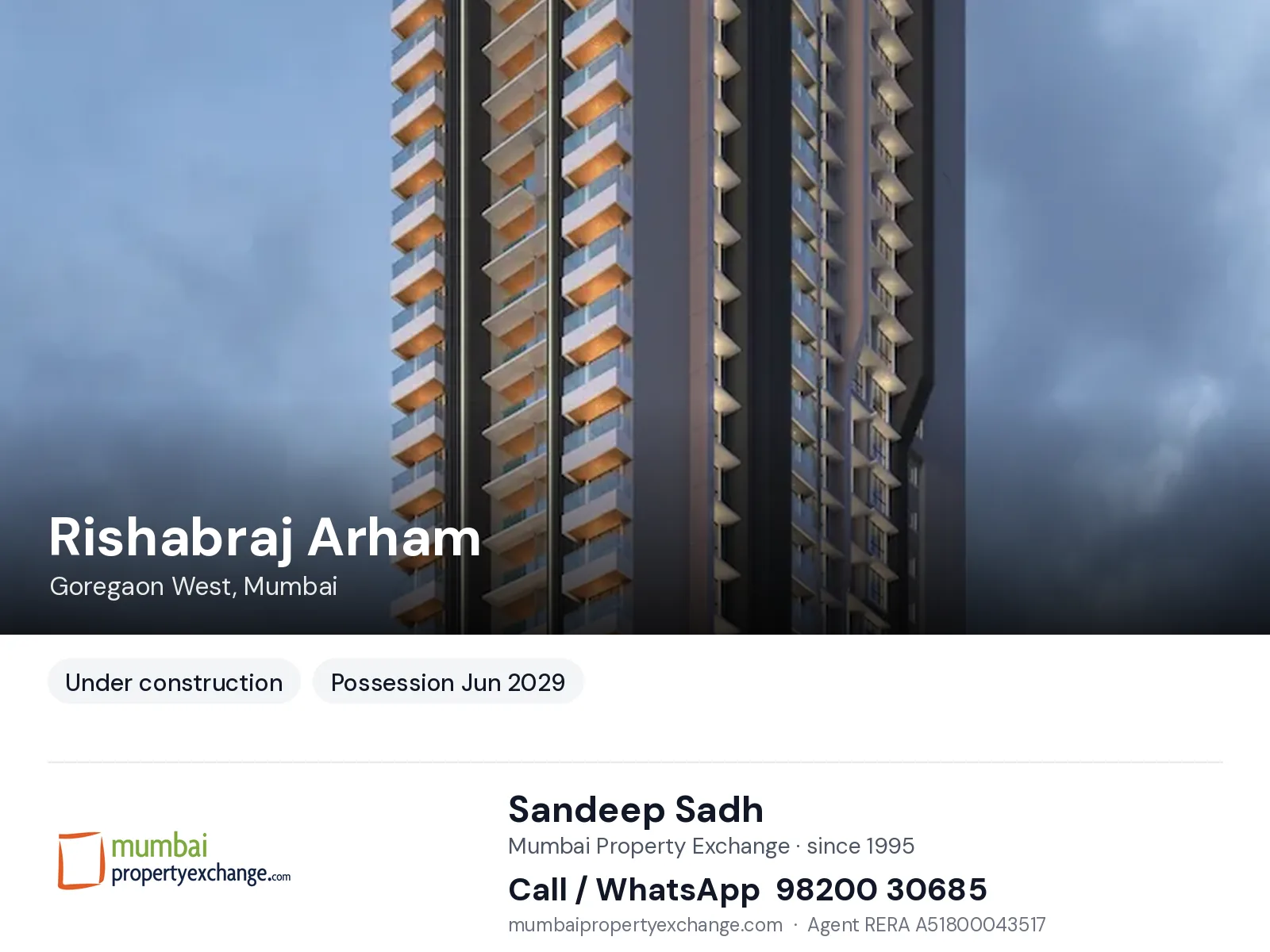 Rishabraj Arham, Goregaon West, Mumbai — new project, possession Jun 2029 | Mumbai Property Exchange, Sandeep Sadh 98200 30685