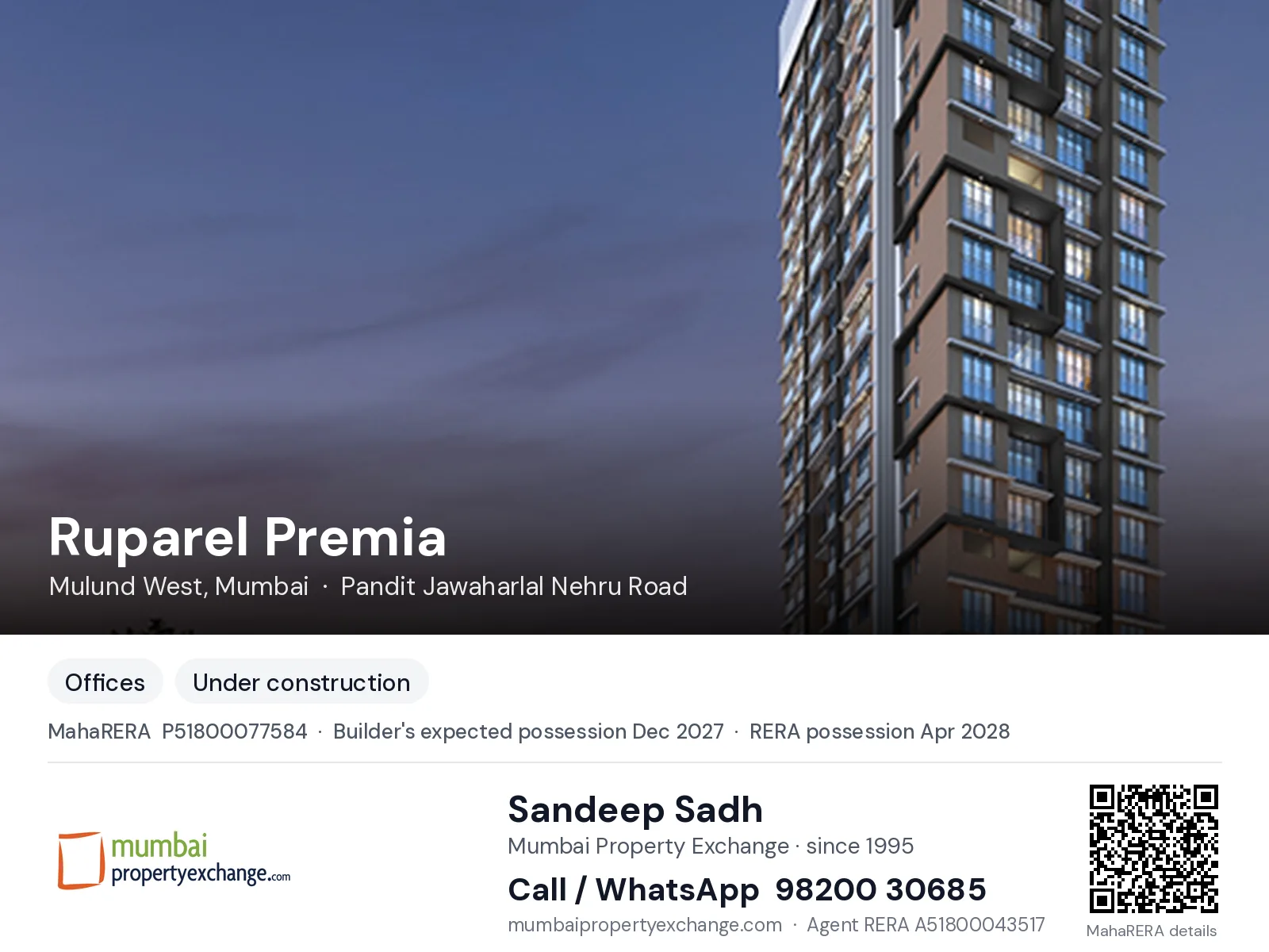 Ruparel Premia, Mulund West, Mumbai — new project, builder's expected possession Dec 2027, RERA possession Apr 2028 | Mumbai Property Exchange, Sandeep Sadh 98200 30685