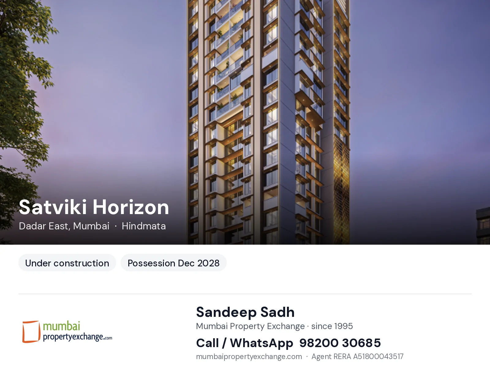 Satviki Horizon, Dadar East, Mumbai — new project, possession Dec 2028 | Mumbai Property Exchange, Sandeep Sadh 98200 30685
