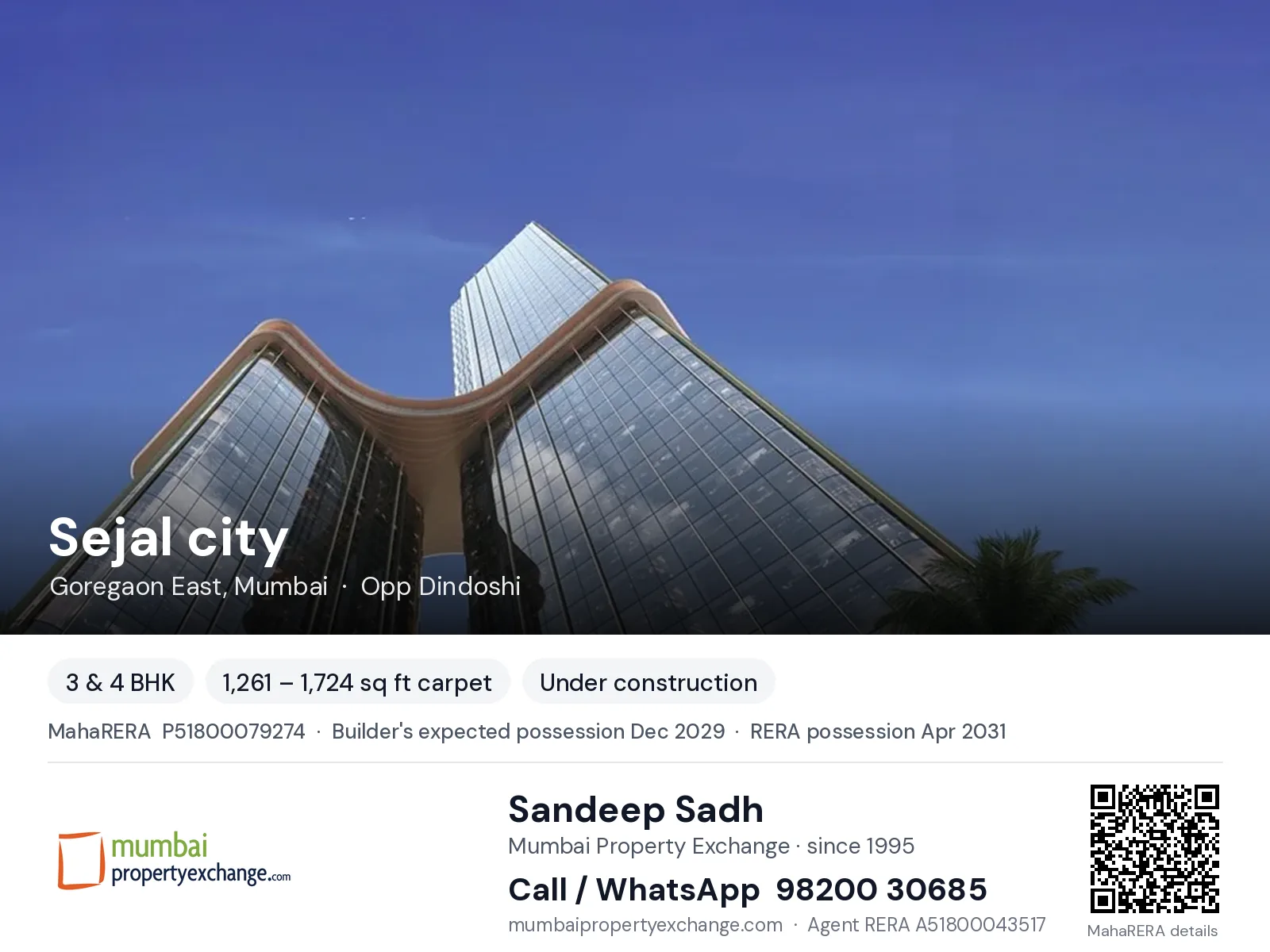Sejal city, Goregaon East, Mumbai — 3 & 4 BHK new project, builder's expected possession Dec 2029, RERA possession Apr 2031 | Mumbai Property Exchange, Sandeep Sadh 98200 30685