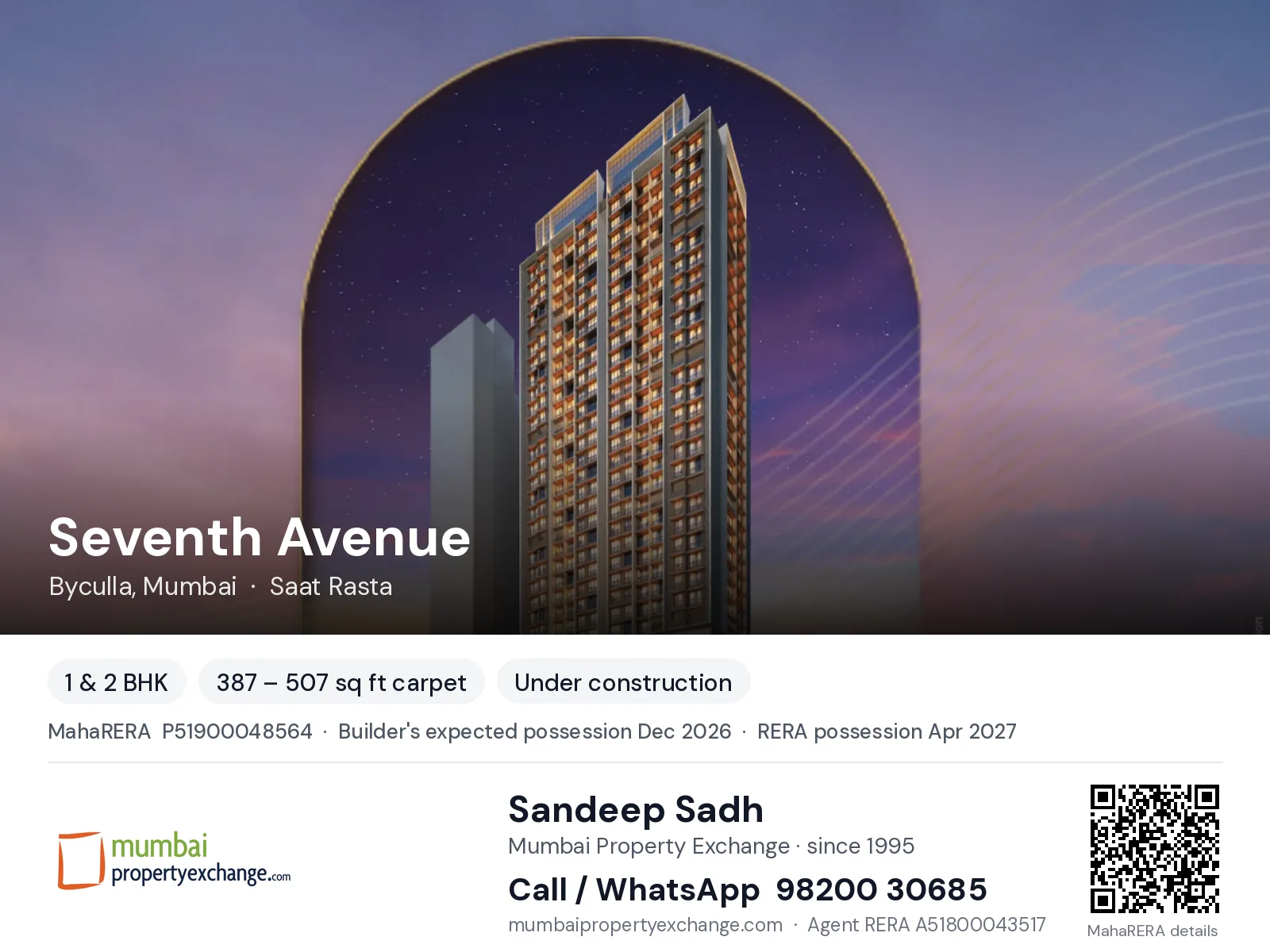 Seventh Avenue by Rubberwala, Byculla, Mumbai — 1 & 2 BHK new project, builder's expected possession Dec 2026, RERA possession Apr 2027 | Mumbai Property Exchange, Sandeep Sadh 98200 30685