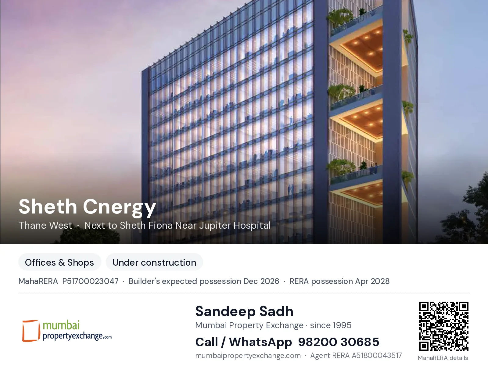 Sheth Cnergy, Thane West — new project, builder's expected possession Dec 2026, RERA possession Apr 2028 | Mumbai Property Exchange, Sandeep Sadh 98200 30685