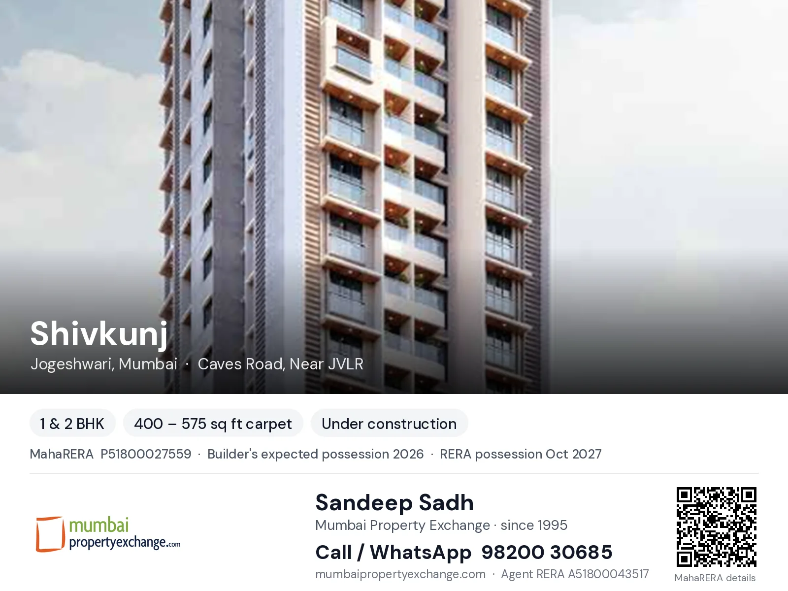 Shivkunj by Shraddha Lifespaces, Jogeshwari, Mumbai — 1 & 2 BHK new project, builder's expected possession 2026, RERA possession Oct 2027 | Mumbai Property Exchange, Sandeep Sadh 98200 30685