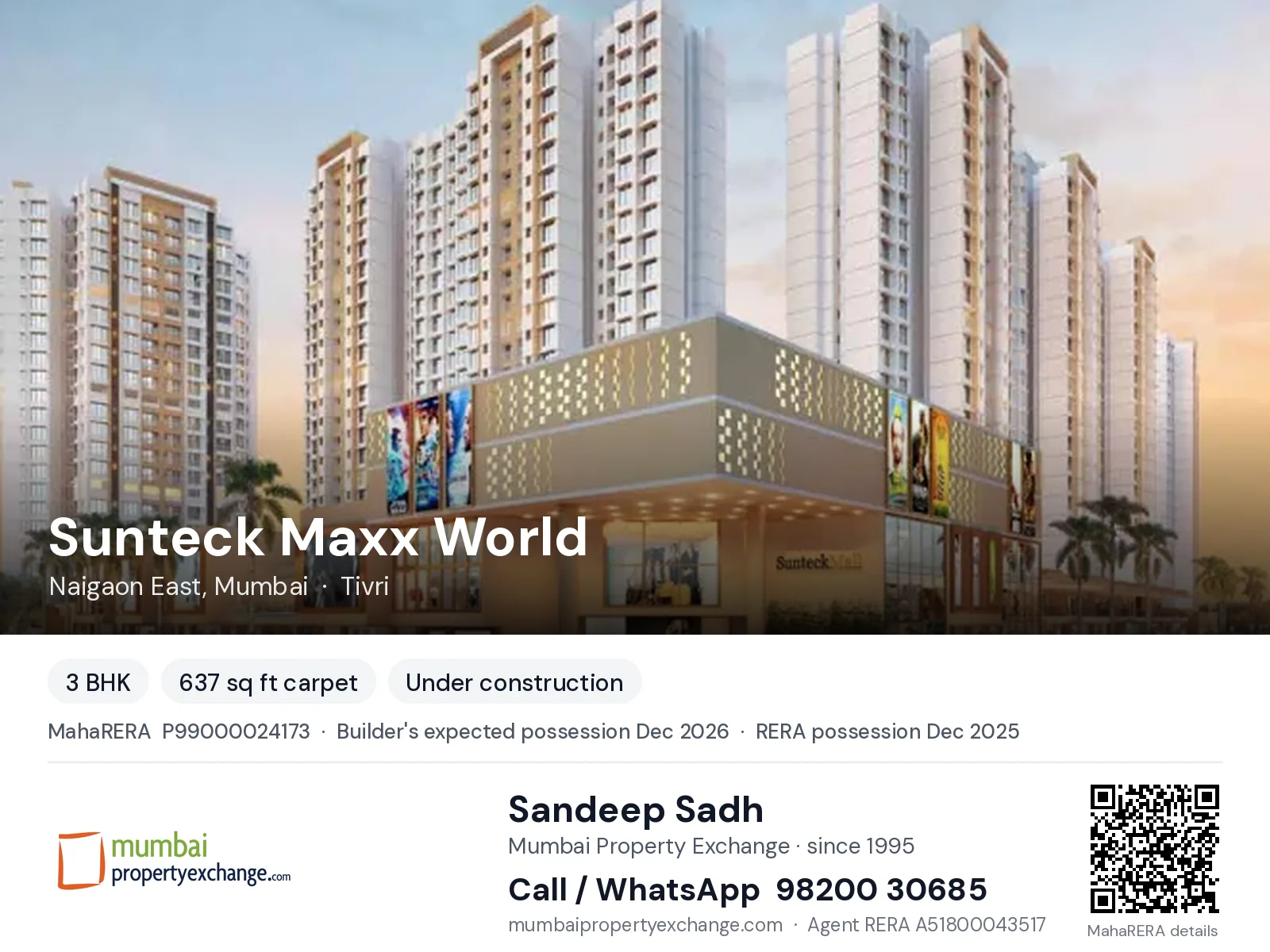 Sunteck Maxx World, Naigaon East, Mumbai — 3 BHK new project, builder's expected possession Dec 2026, RERA possession Dec 2025 | Mumbai Property Exchange, Sandeep Sadh 98200 30685